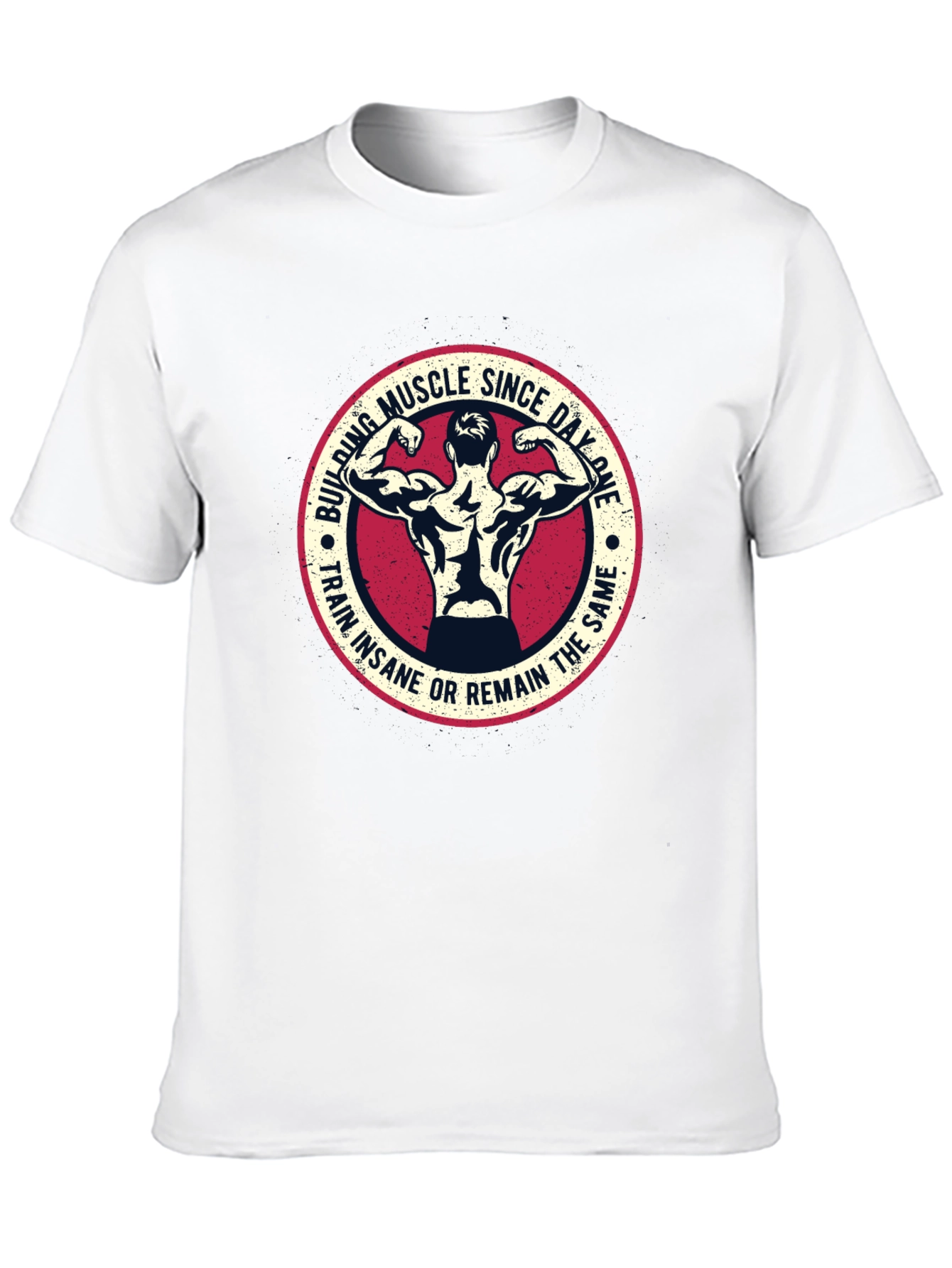 Muscle Building T-Shirt: Train Insane