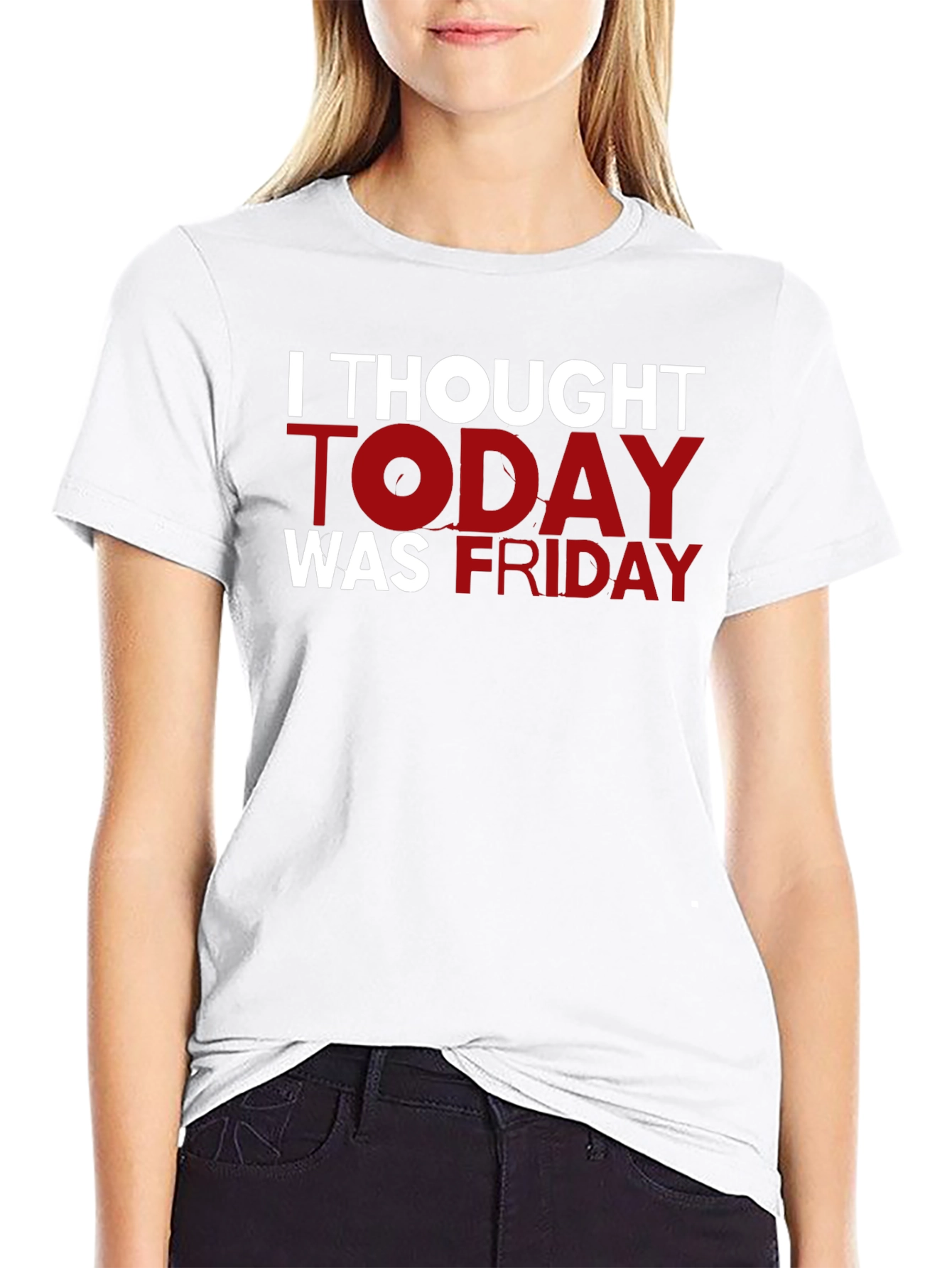 Funny I Thought Today Was Friday Black T-Shirt