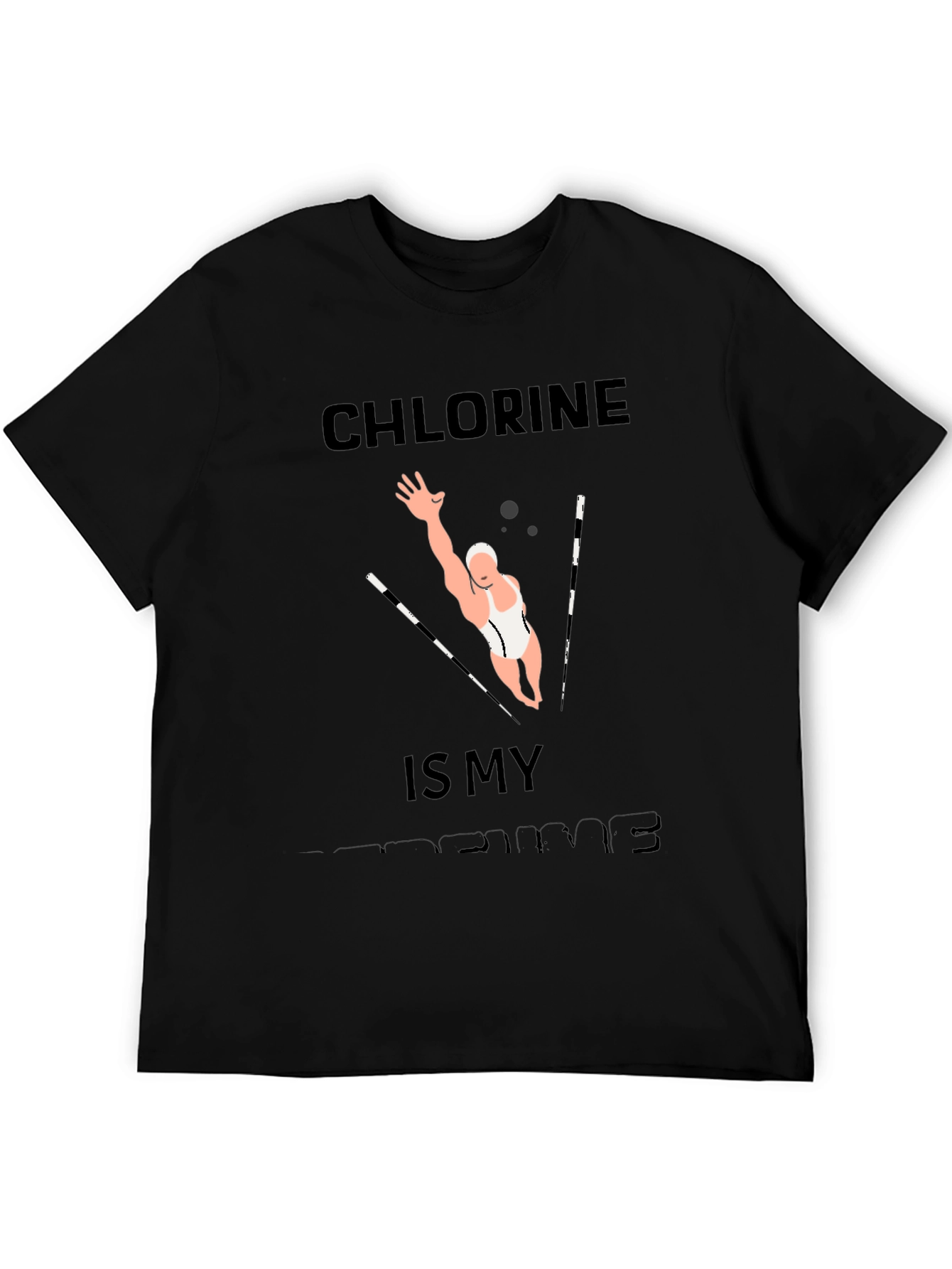 Chlorine Is My Perfume Funny Swimmer T-Shirt