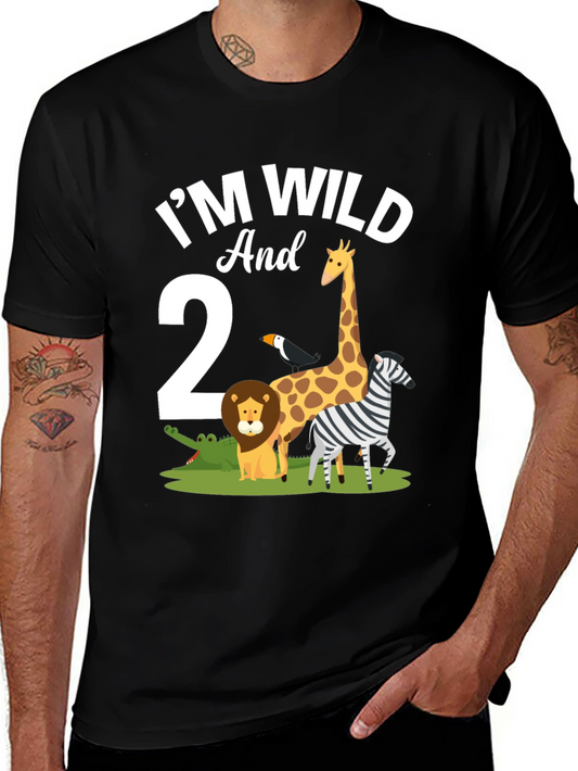Im Wild And 2nd Birthday T-Shirt