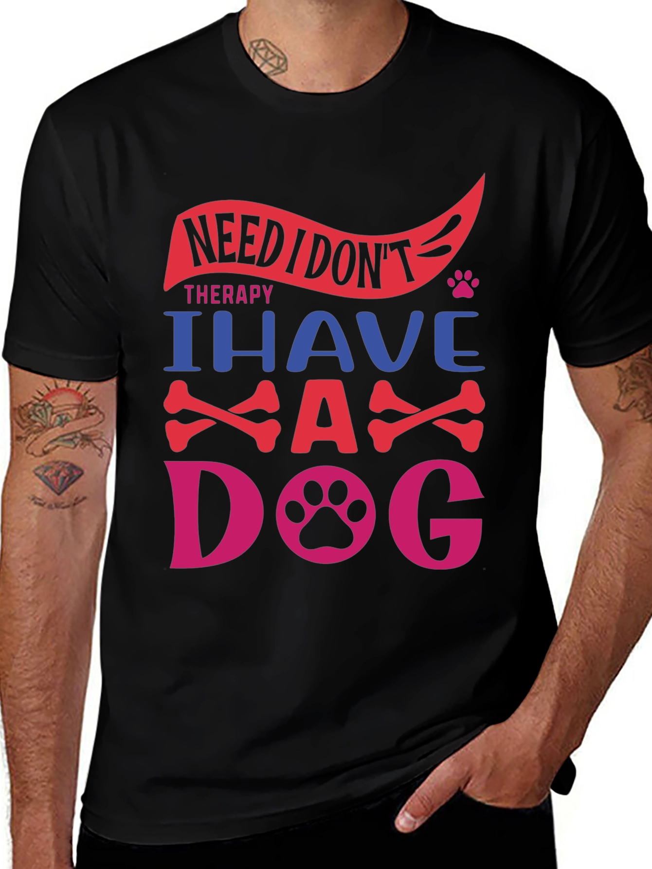 Need Therapy? I Have A Dog T-Shirt