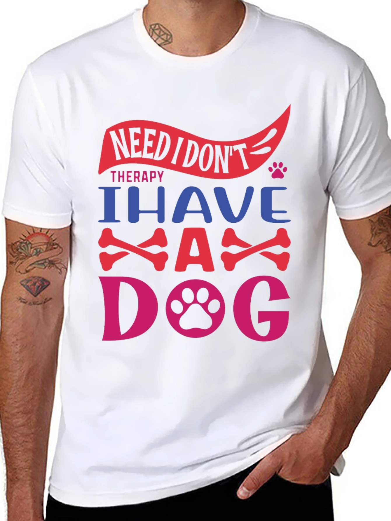 Need Therapy? I Have A Dog T-Shirt