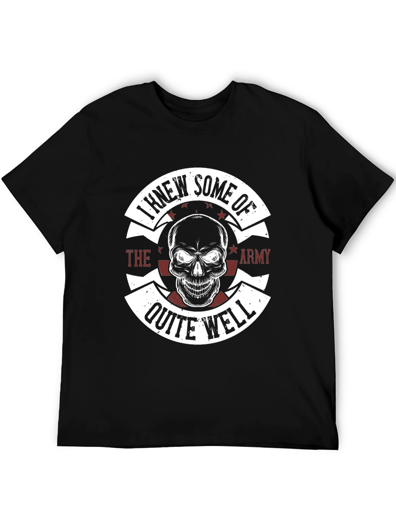 I Knew Some of the Army Mens Graphic T-Shirt