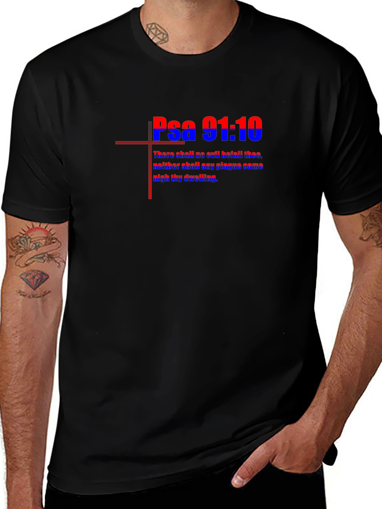 Psalm 91:10 Graphic Tee