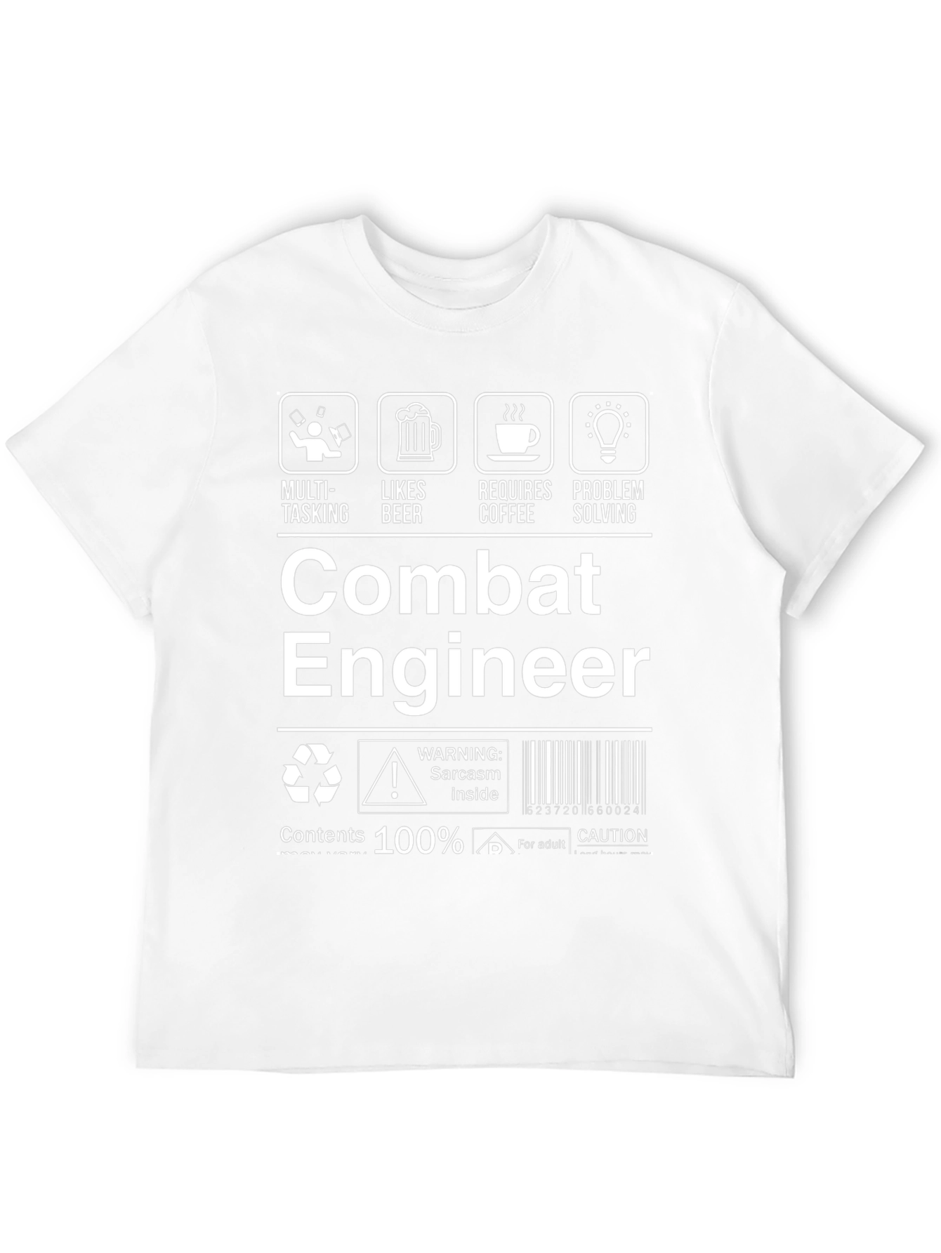 Combat Engineer T-Shirt - Sarcasm Inside