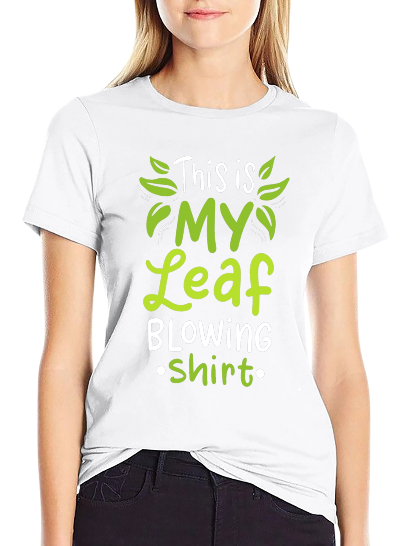 Leaf Blowing Shirt - Funny T-Shirt
