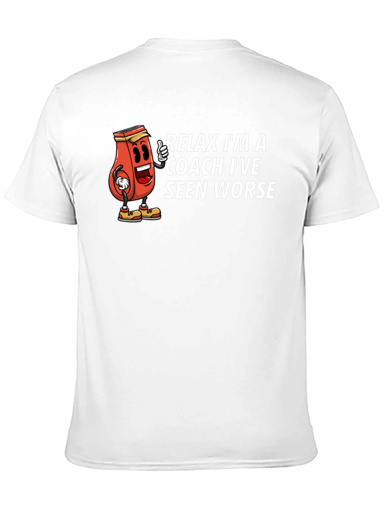 Relax Im a Coach T-Shirt