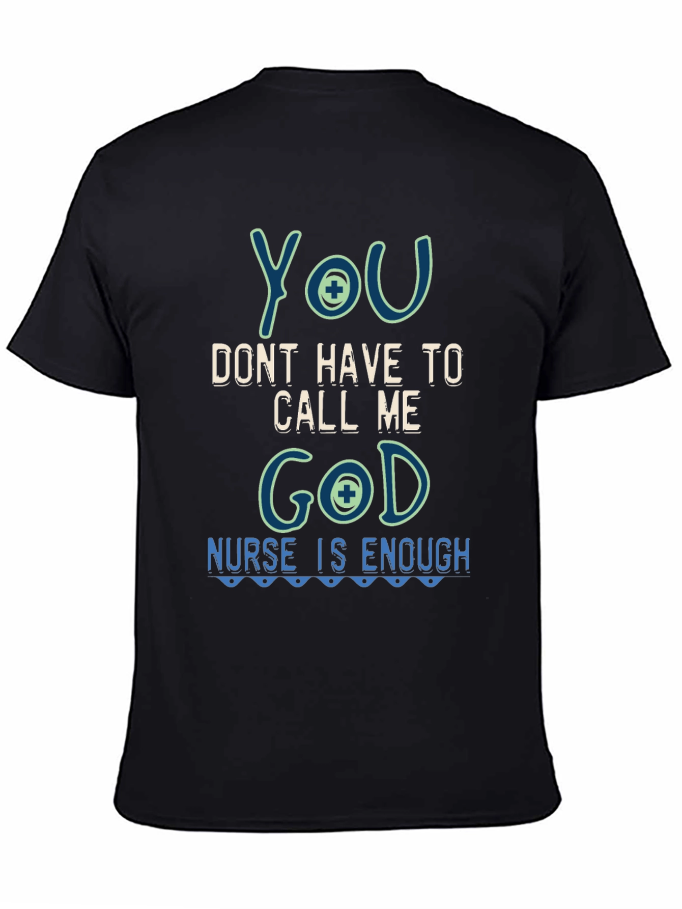 Nurse God Funny Graphic T-Shirt