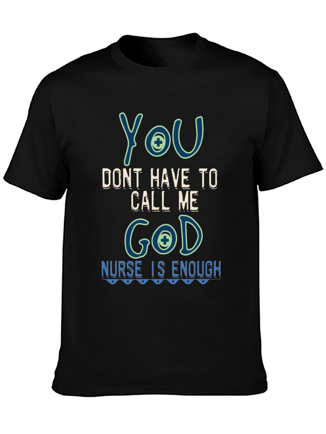Nurse God Funny Graphic T-Shirt