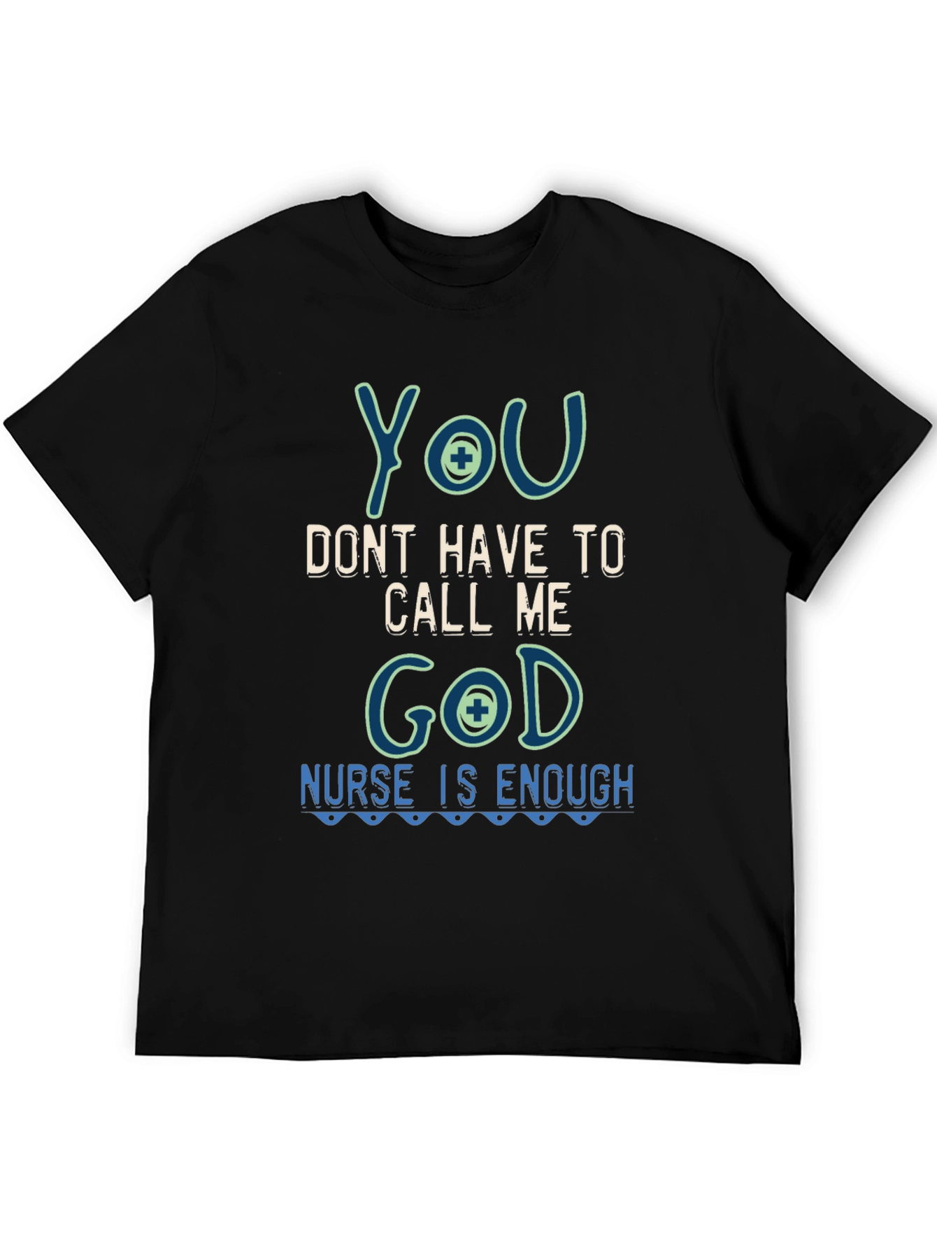Nurse God Funny Graphic T-Shirt