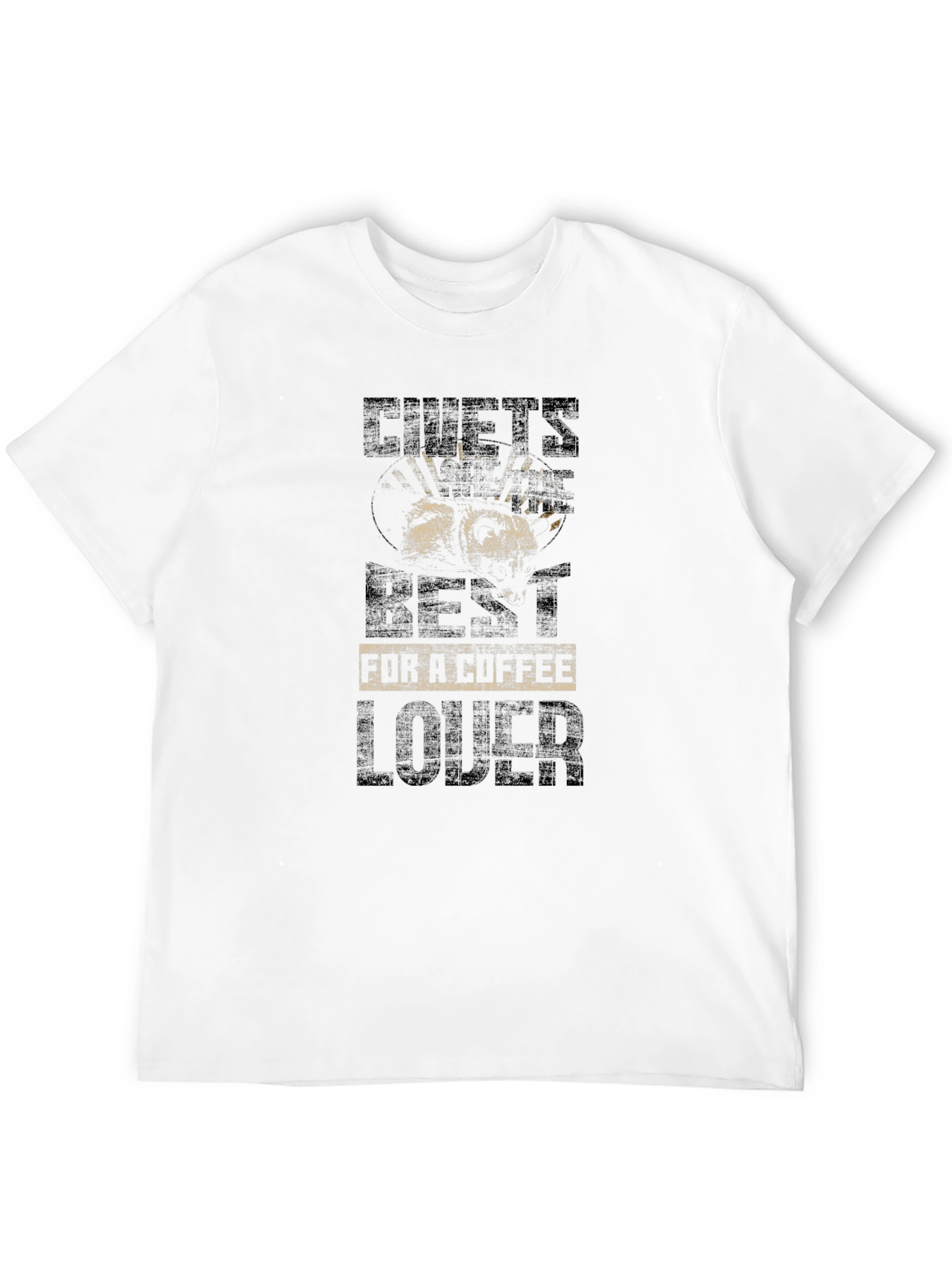 Civets Best For Coffee Lover T-Shirt