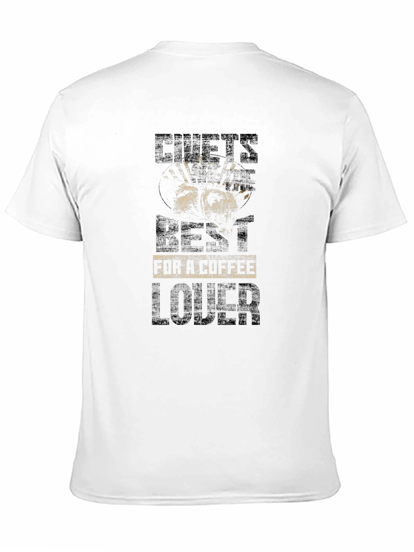 Civets Best For Coffee Lover T-Shirt