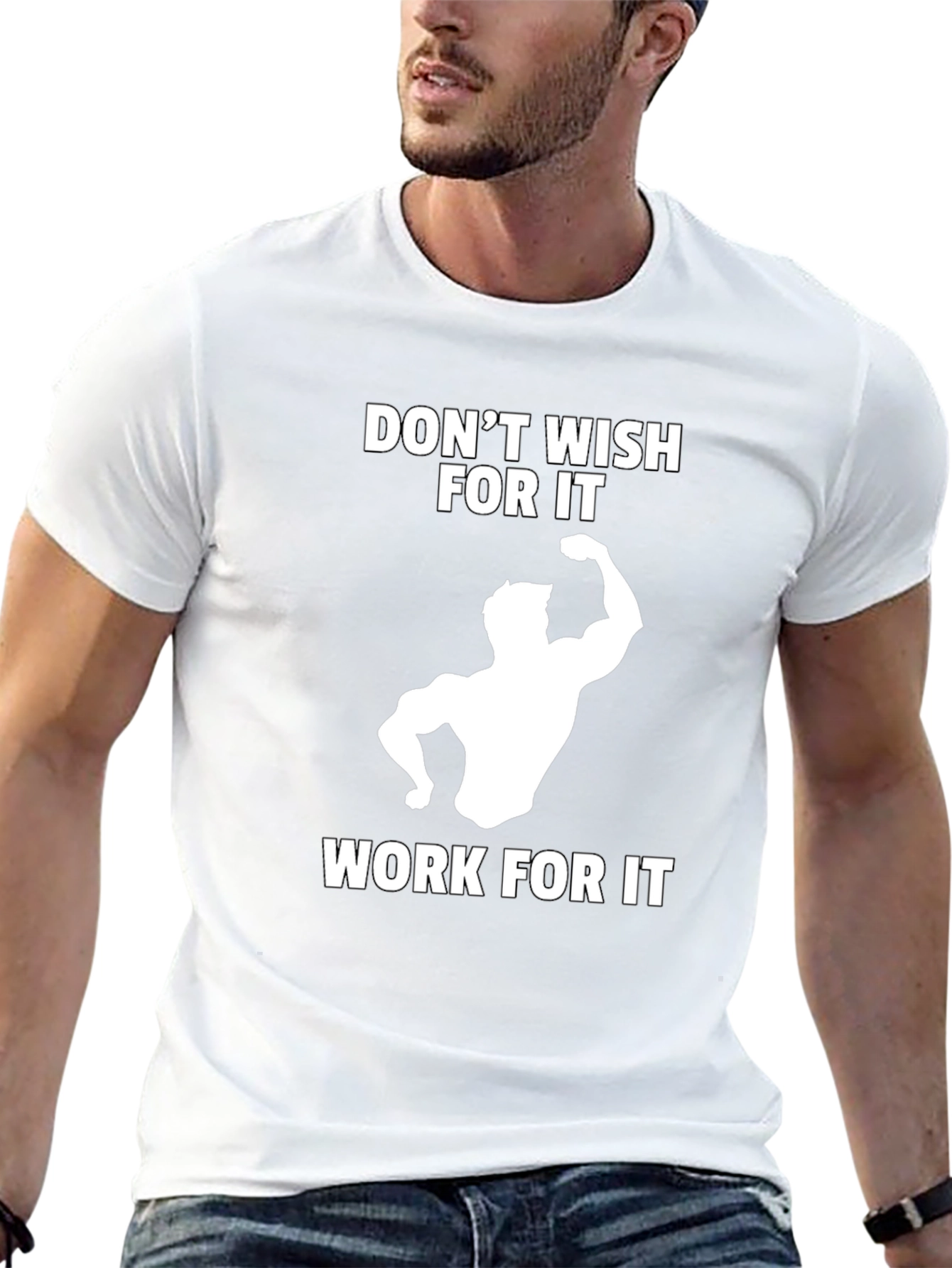 Workout Motivation T-Shirt - Dont Wish Work!