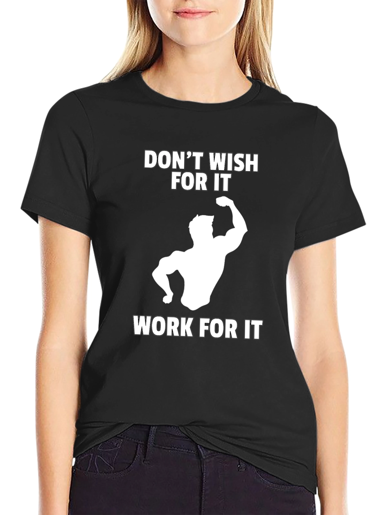 Workout Motivation T-Shirt - Dont Wish Work!