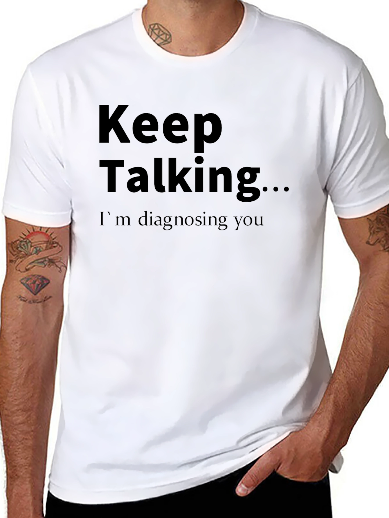 Keep Talking T-Shirt - Funny Diagnostic Tee