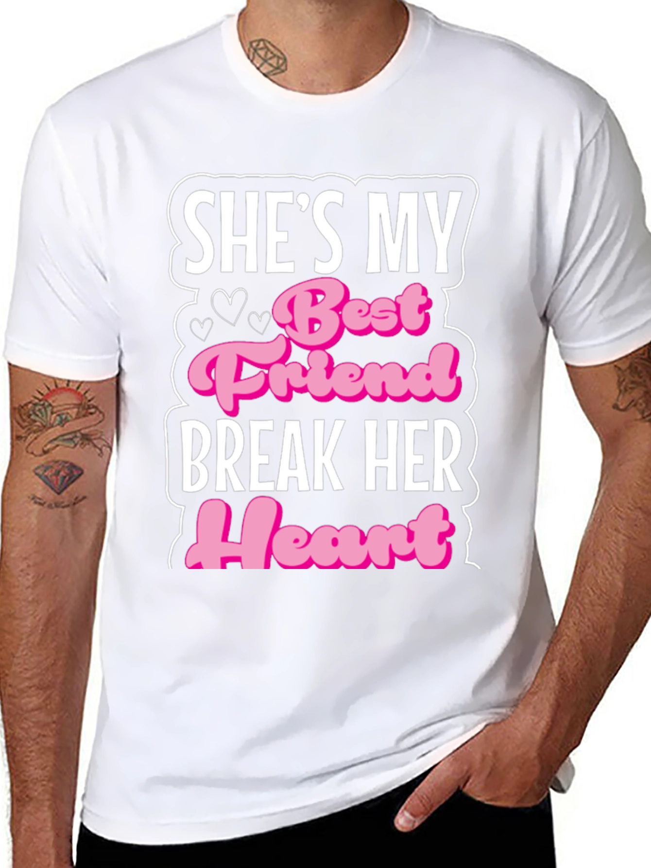 Shes My Best Friend Break Her Heart T-Shirt