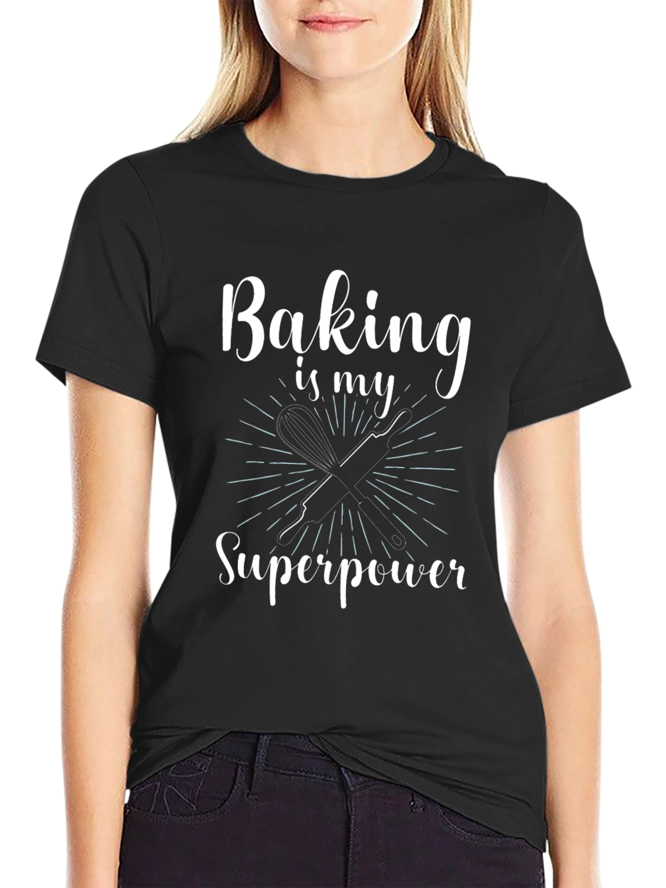 Baking is My Superpower T-Shirt