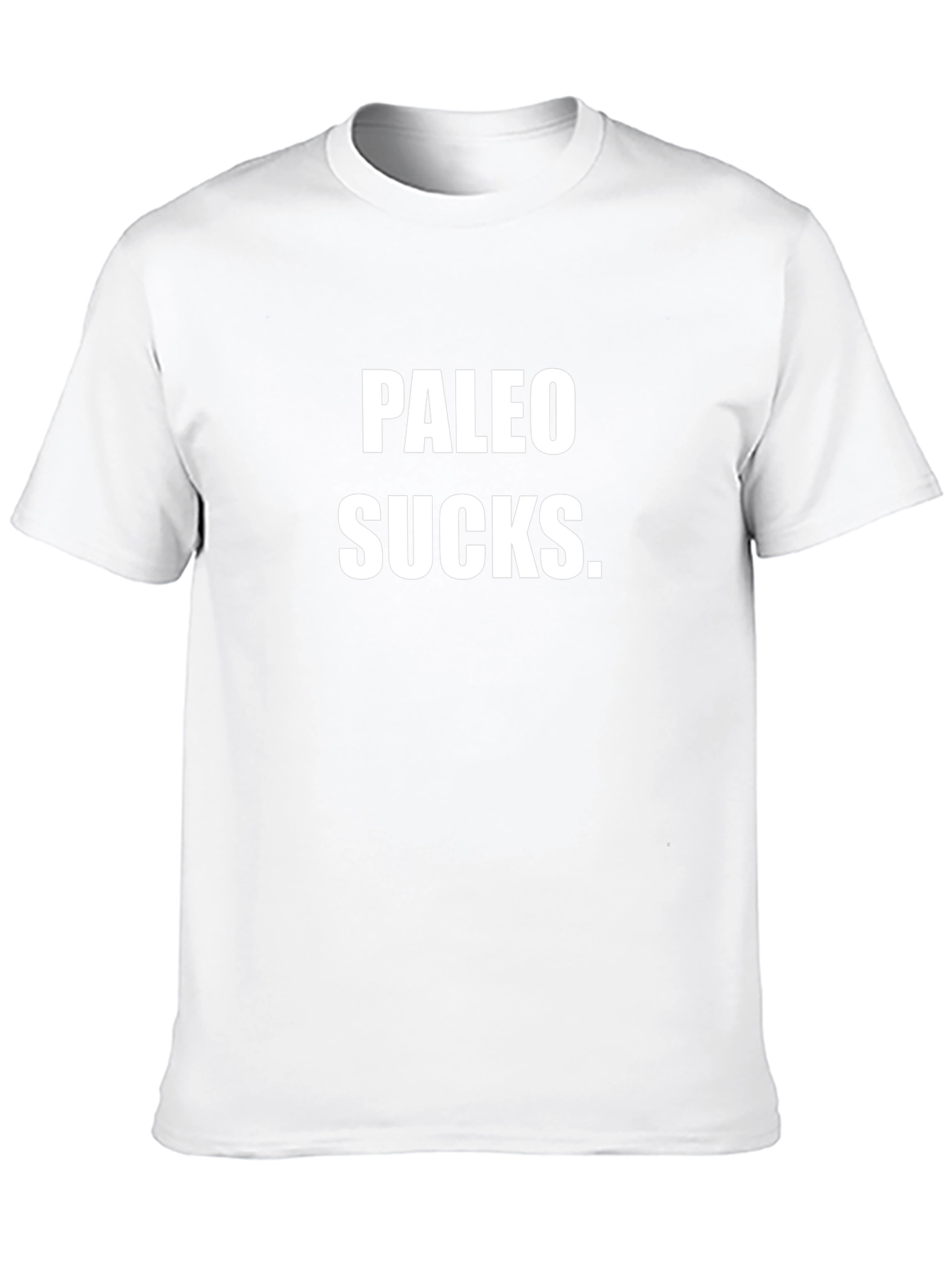 Paleo Sucks T-Shirt - Funny Diet Humor Tee