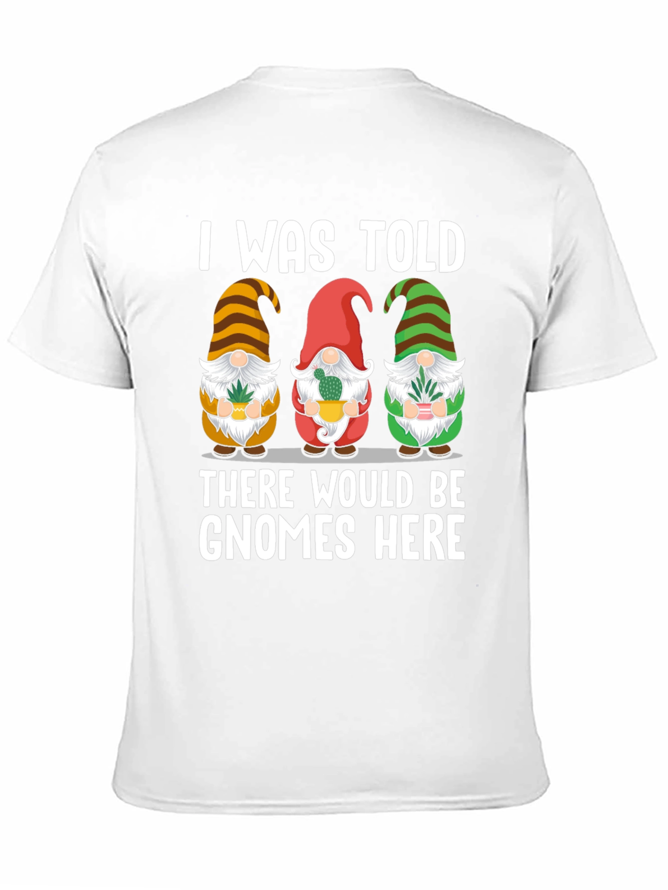 Gnome Here T-Shirt - Funny Garden Lover Tee