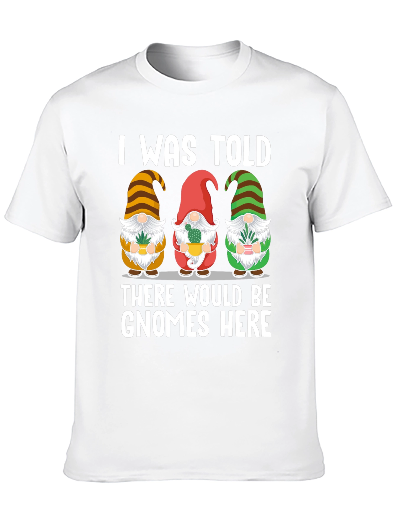 Gnome Here T-Shirt - Funny Garden Lover Tee
