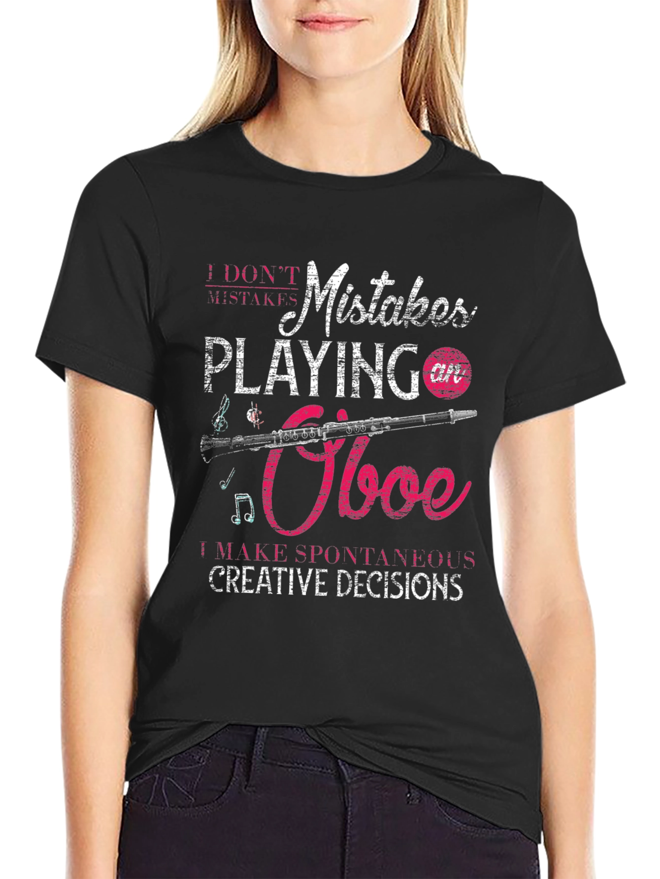 Oboe Player Humor T-Shirt: Spontaneous Creative Decisions