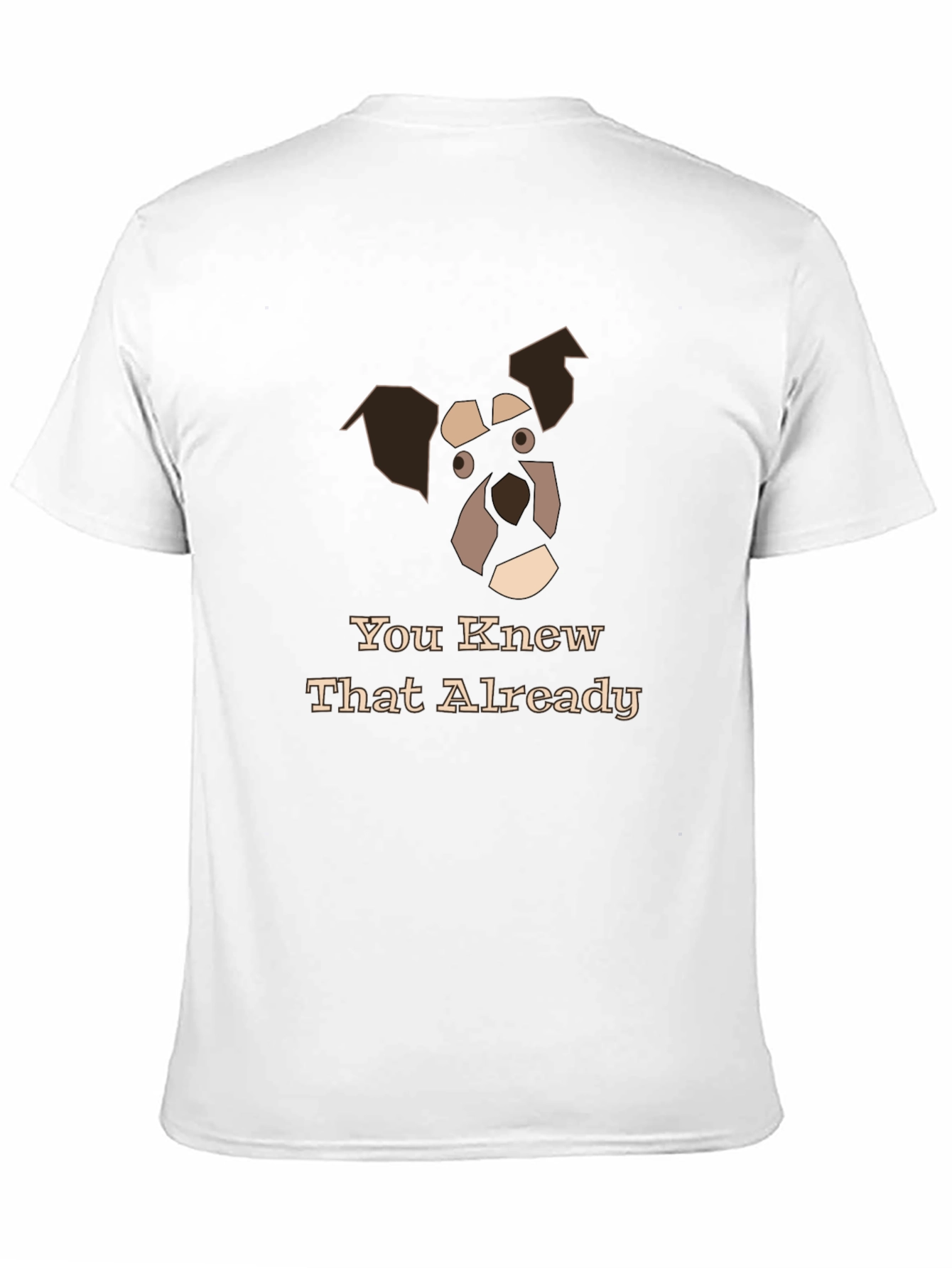 Dog Graphic Black T-Shirt - You Knew That Already