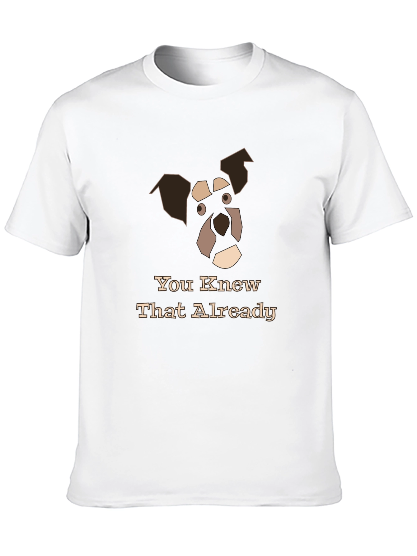 Dog Graphic Black T-Shirt - You Knew That Already