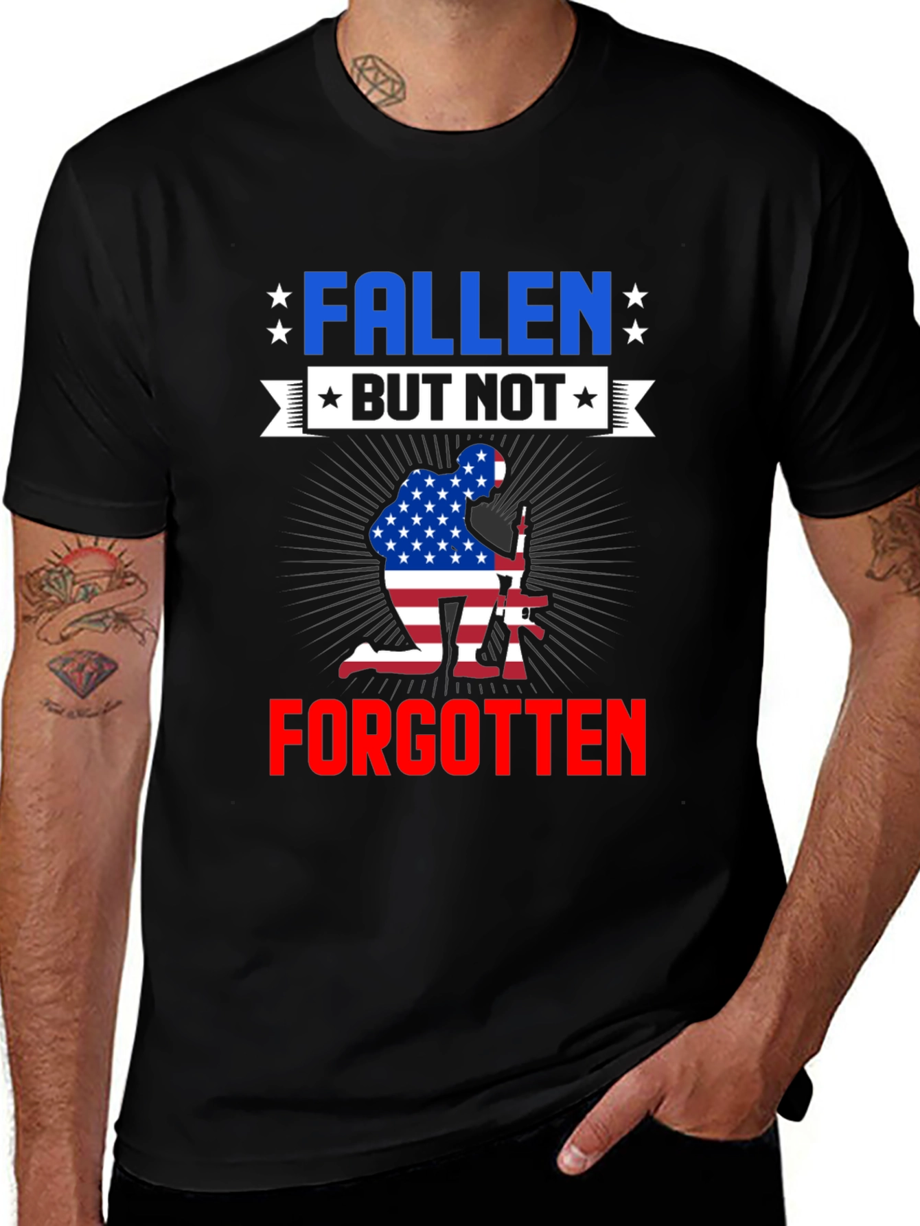 Fallen But Not Forgotten Patriotic T-Shirt