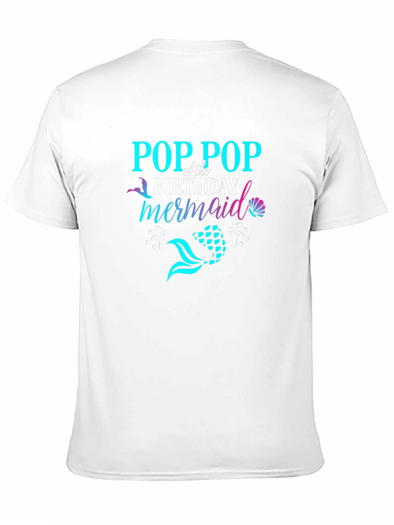 Pop Pop Birthday Mermaid Graphic Tee