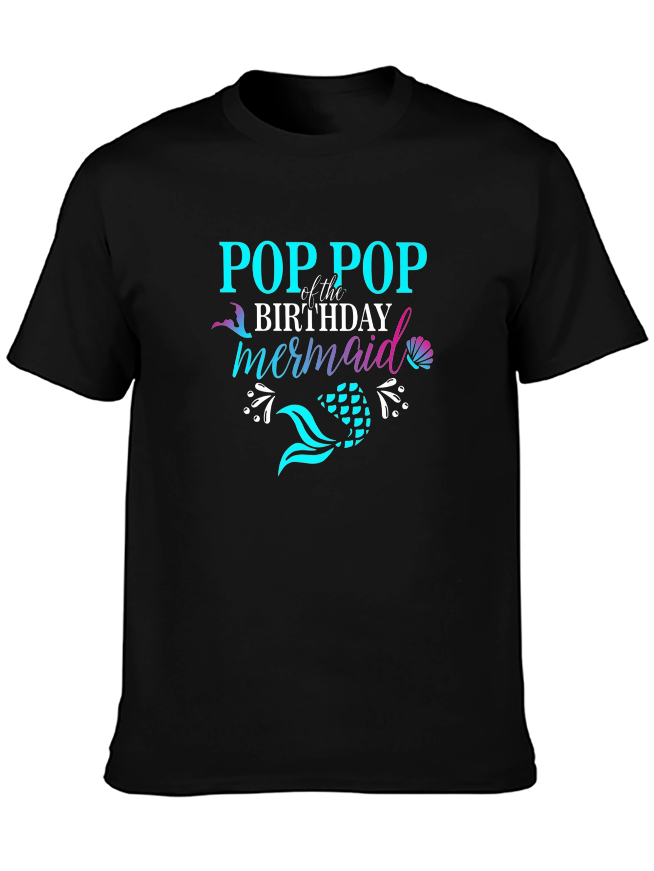 Pop Pop Birthday Mermaid Graphic Tee