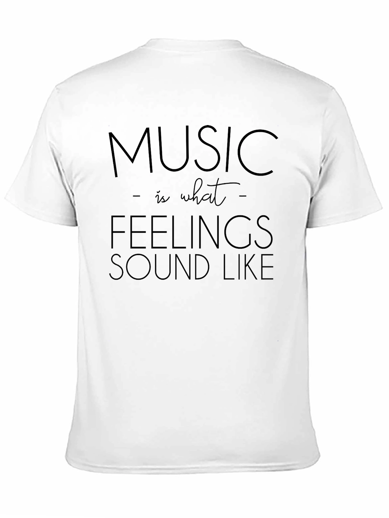 Music is What Feelings Sound Like Black Tee