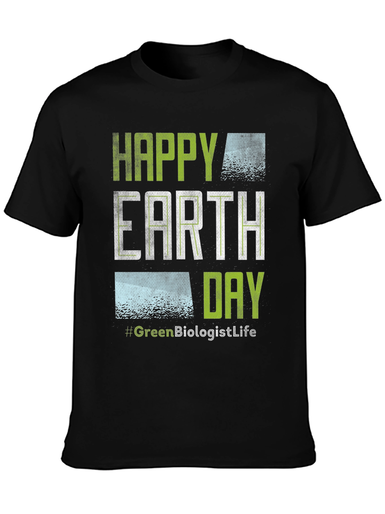 Happy Earth Day #GreenBiologistLife Graphic Tee