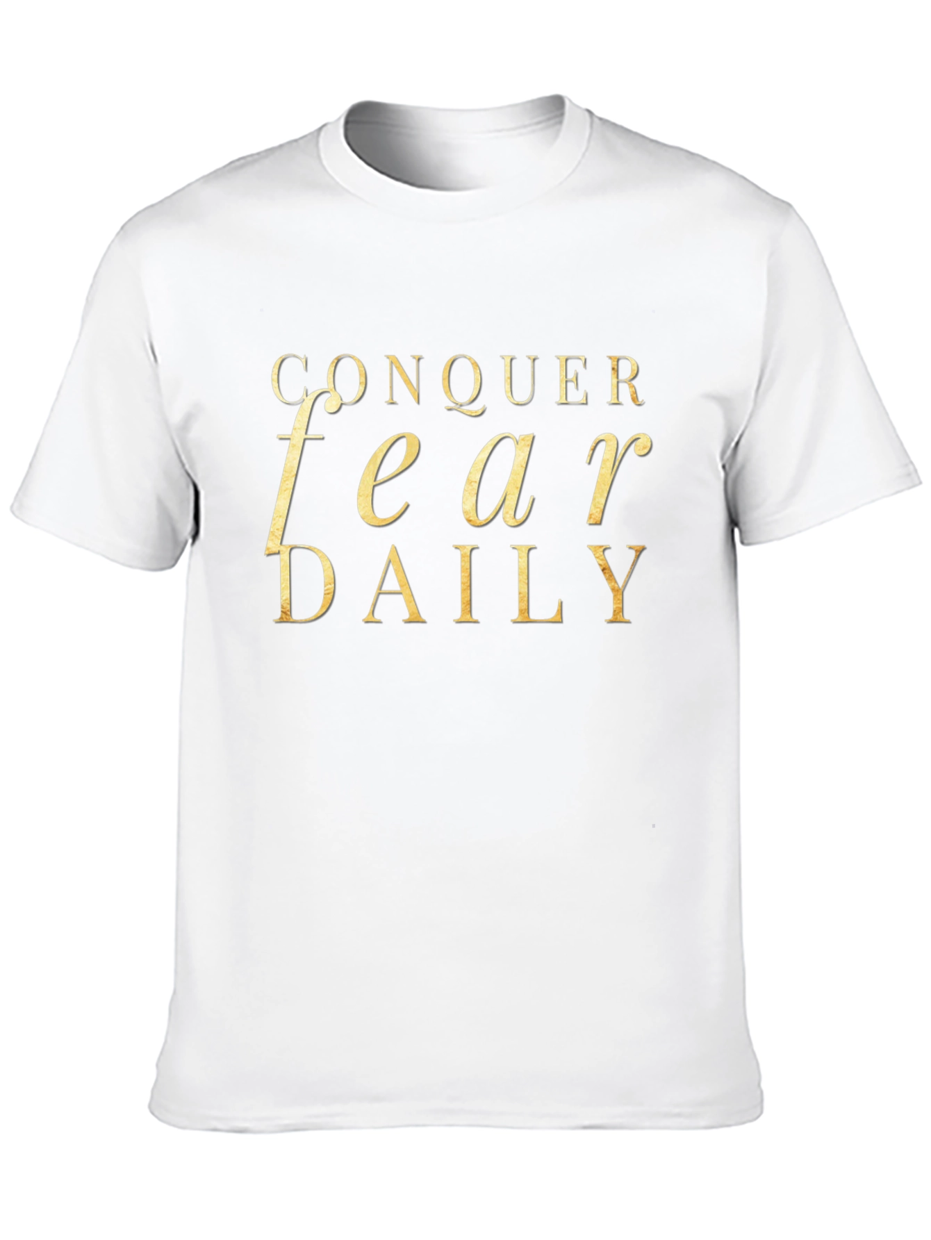 Conquer Fear Daily Graphic T-Shirt