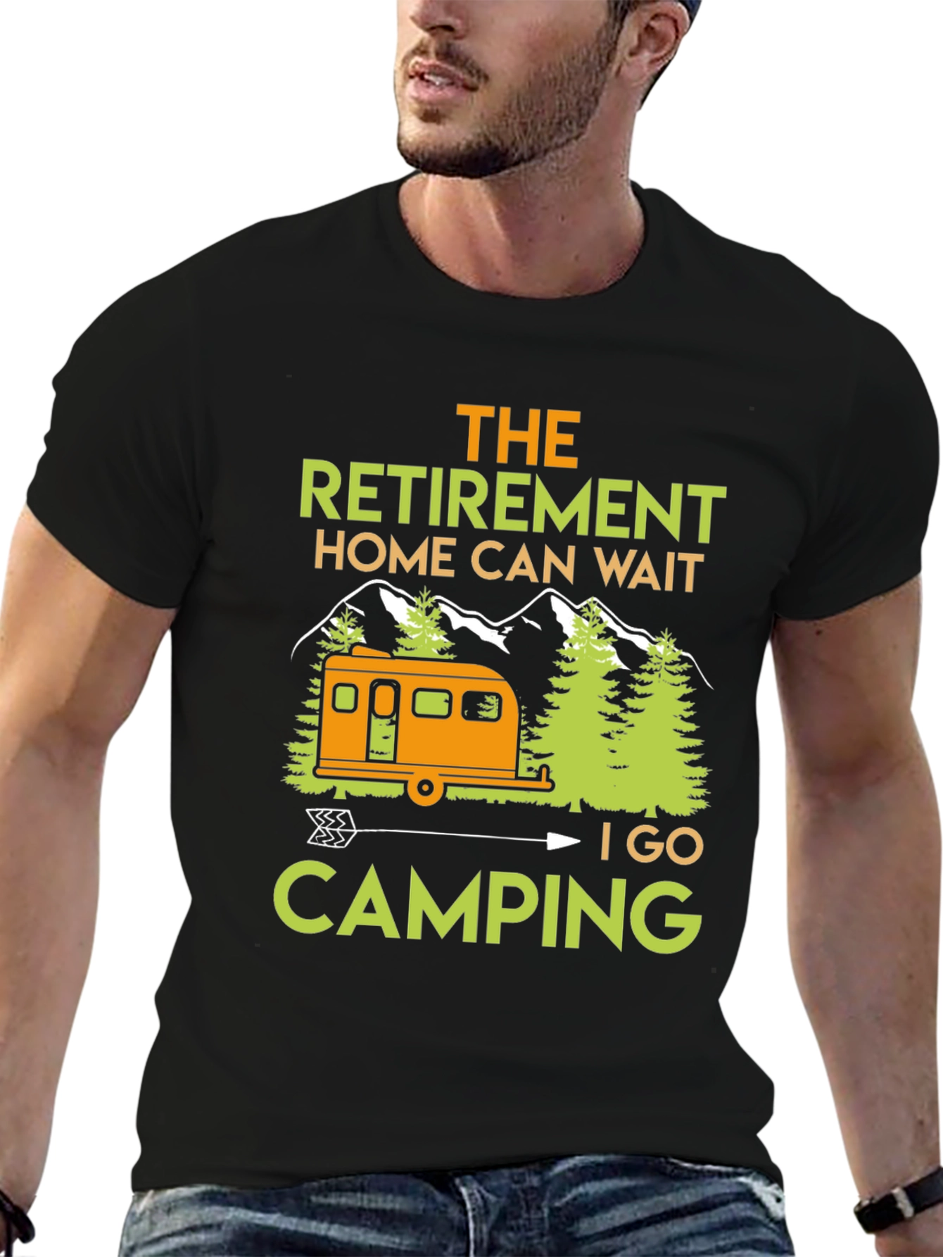 Camping Retirement T-Shirt: Home Can Wait