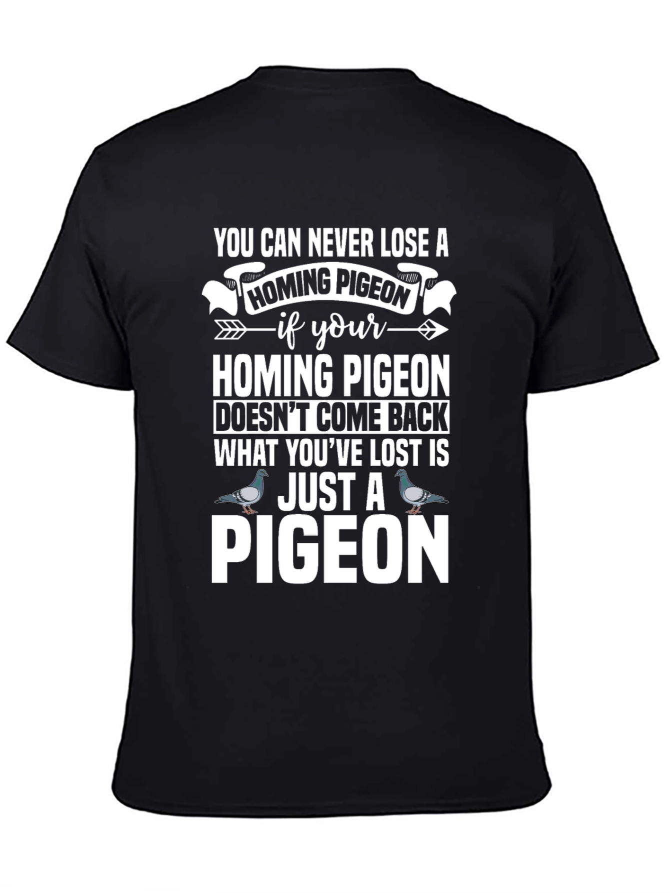 Homing Pigeon Graphic Tee - Never Lose!