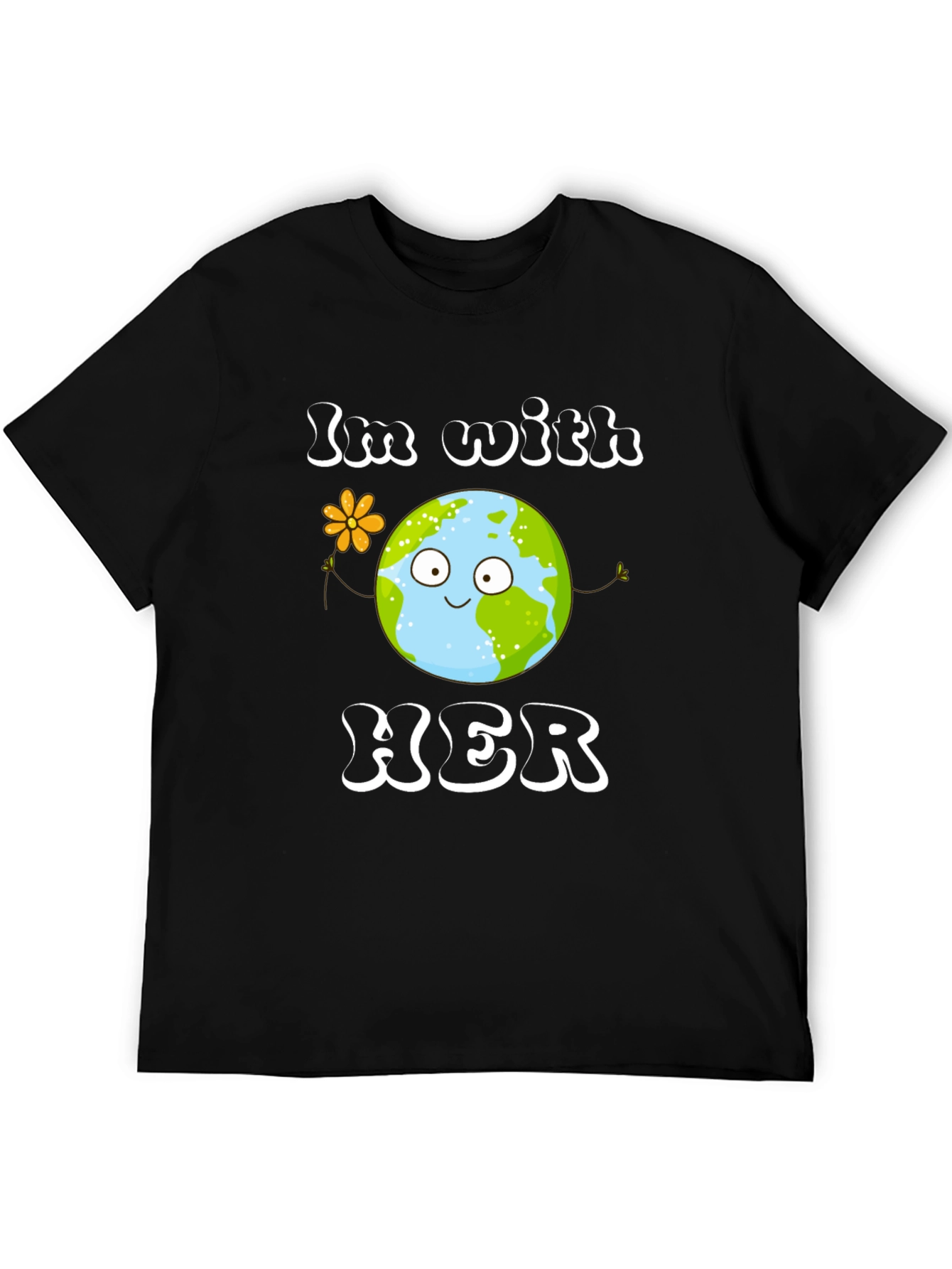 Earth Day T-Shirt - Im With Her