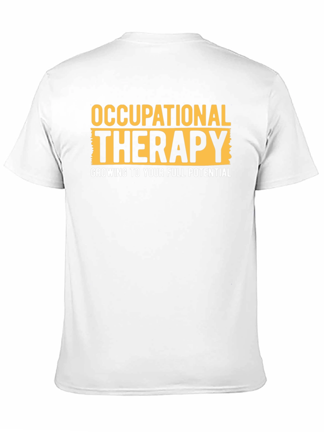 Occupational Therapy T-Shirt - Growing to Full Potential