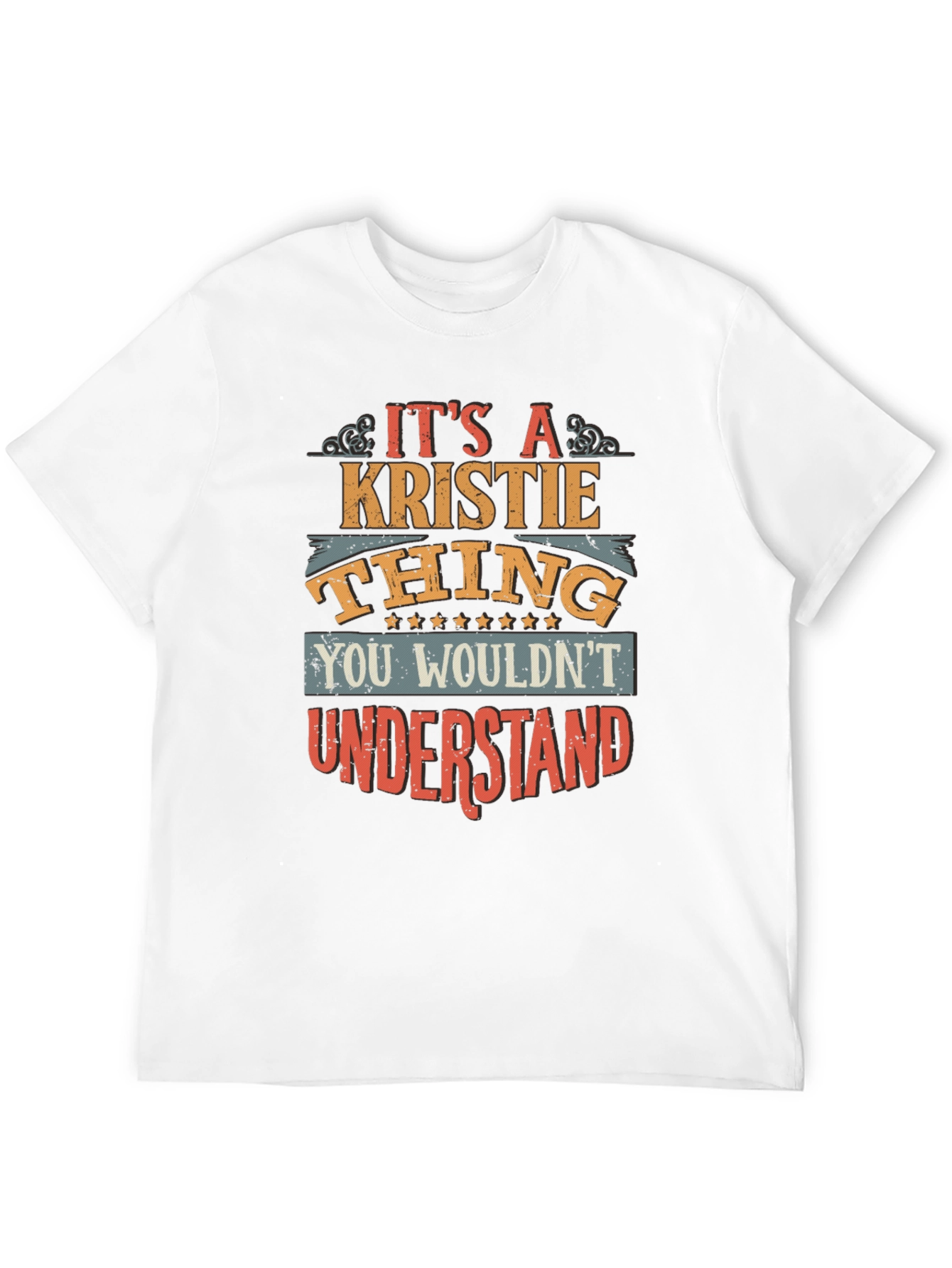 Its a Kristie Thing T-Shirt