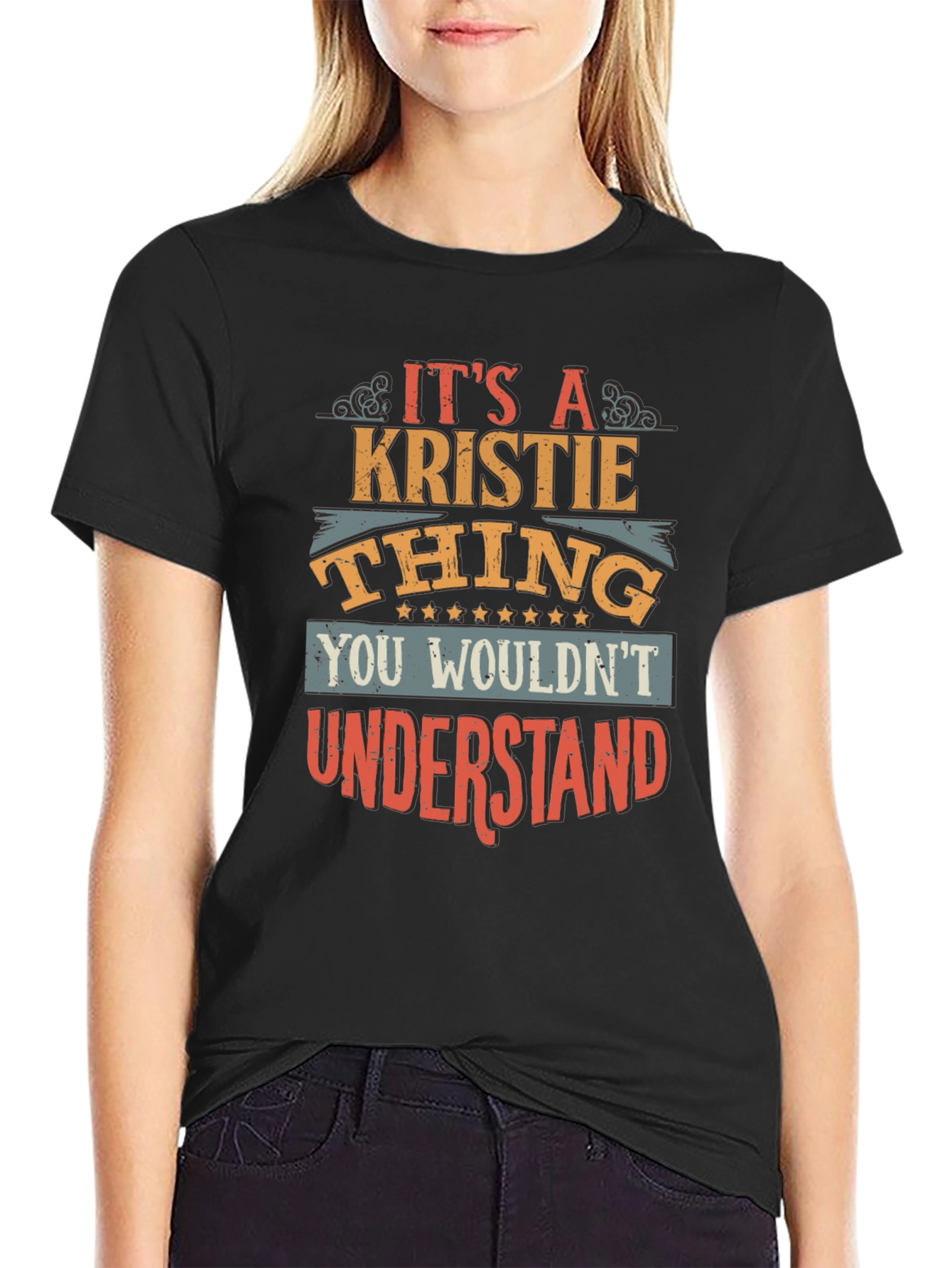 Its a Kristie Thing T-Shirt