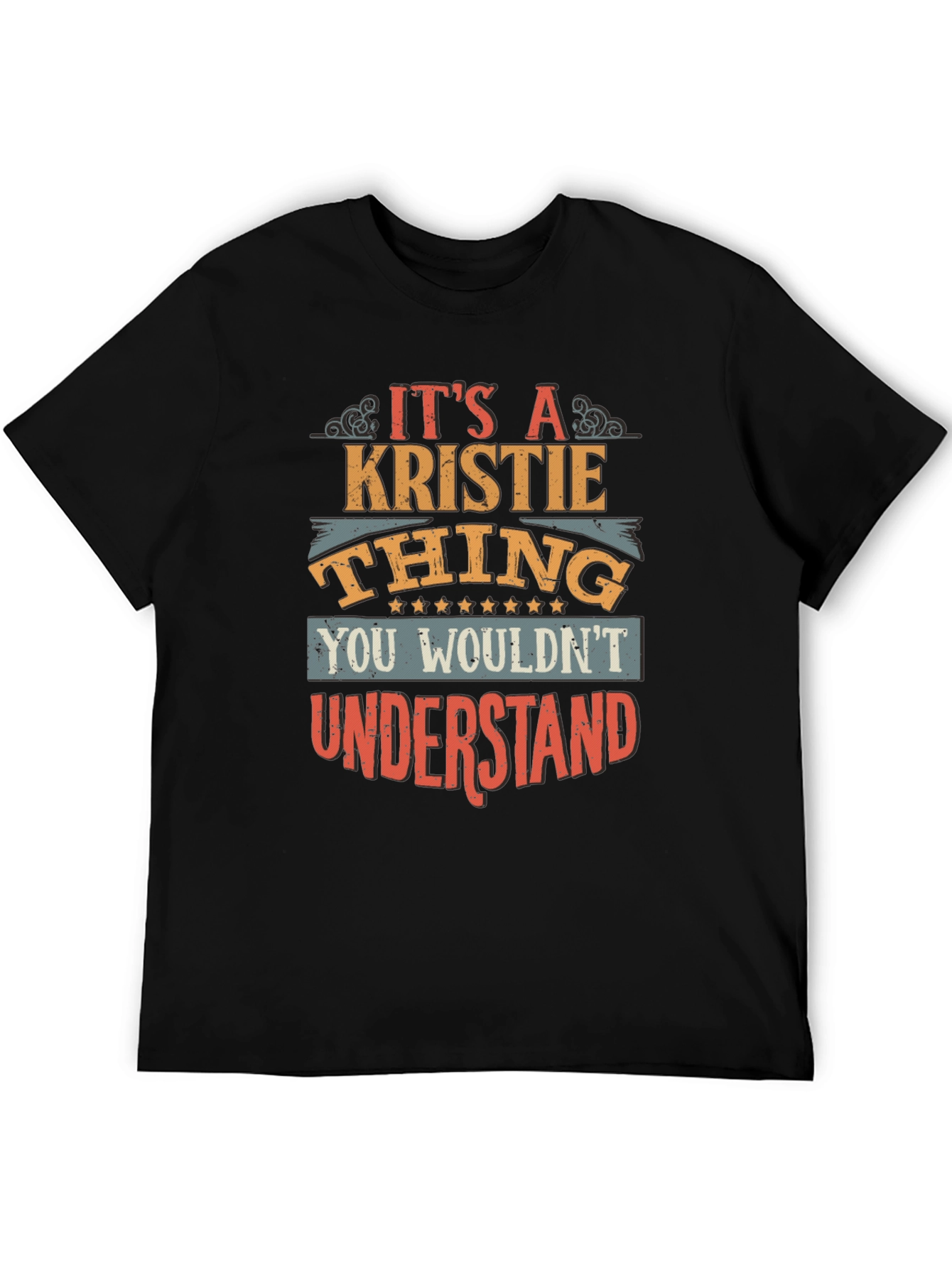 Its a Kristie Thing T-Shirt