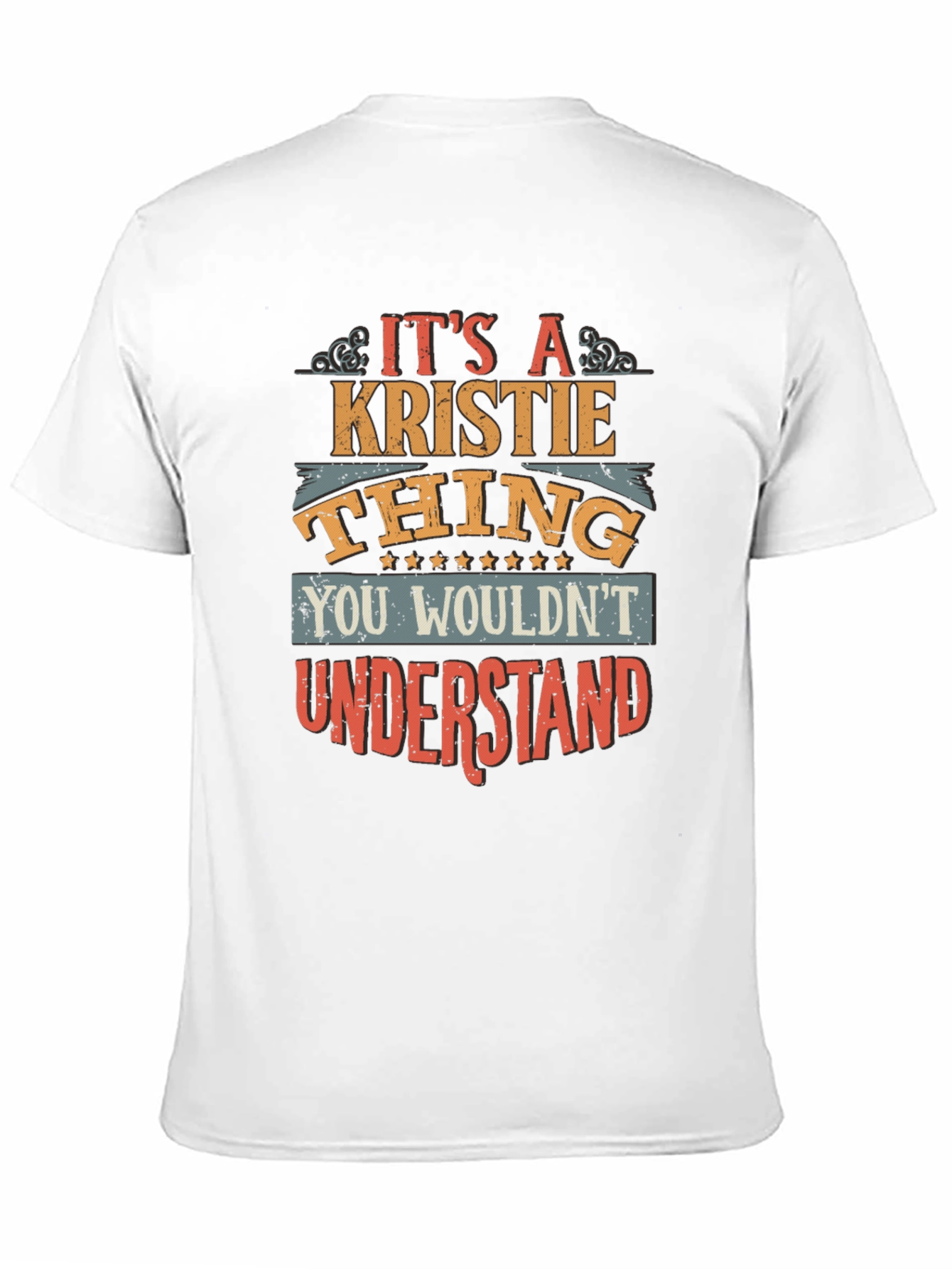 Its a Kristie Thing T-Shirt