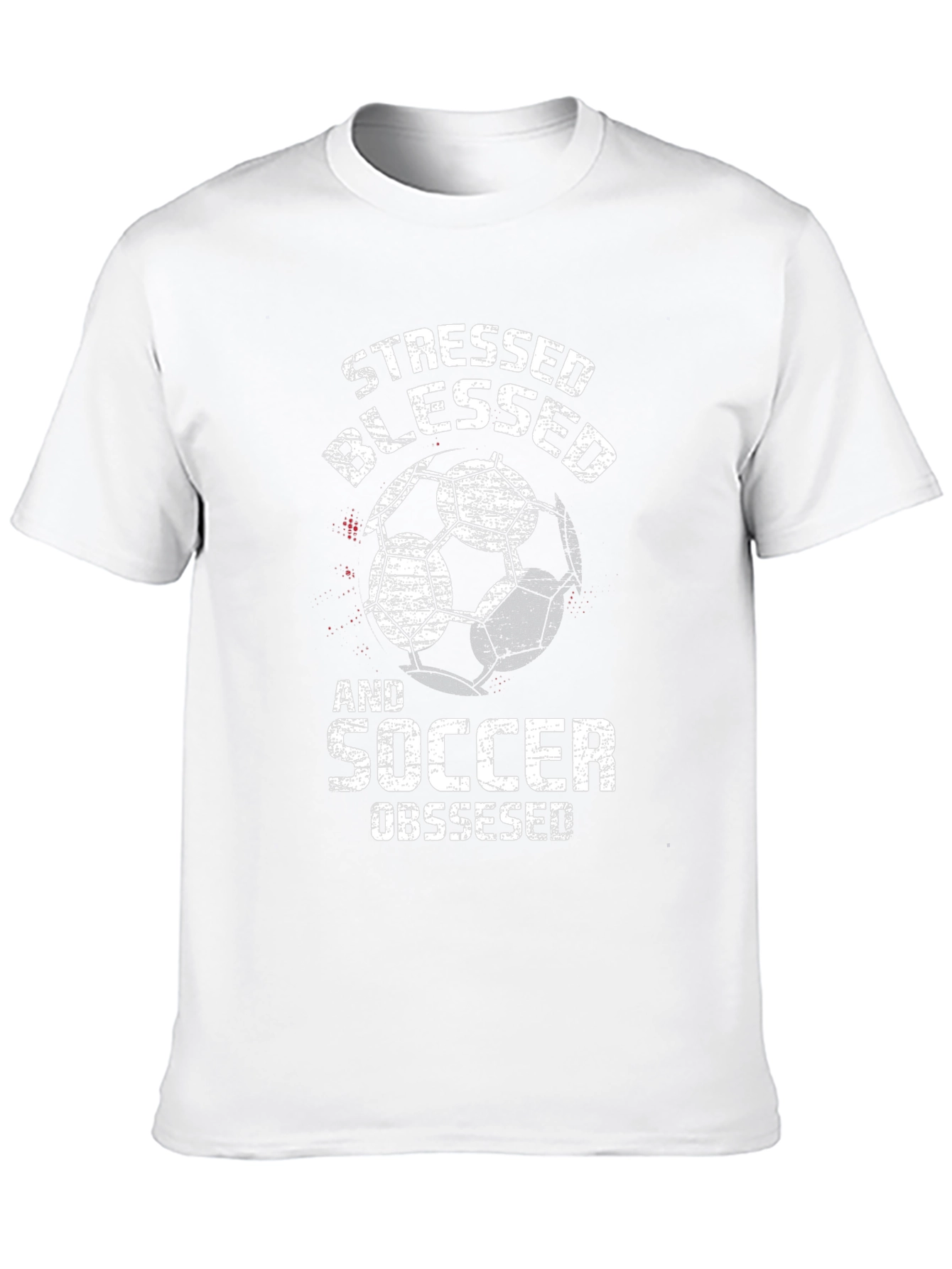 Stressed Blessed and Soccer Obsessed T-Shirt