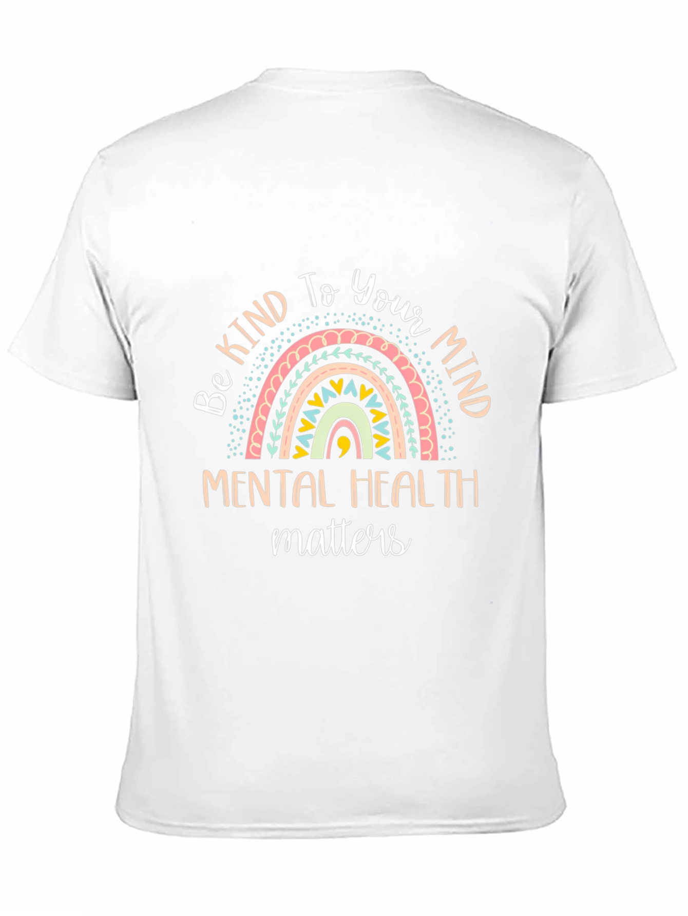 Be Kind to Your Mind Mental Health T-Shirt