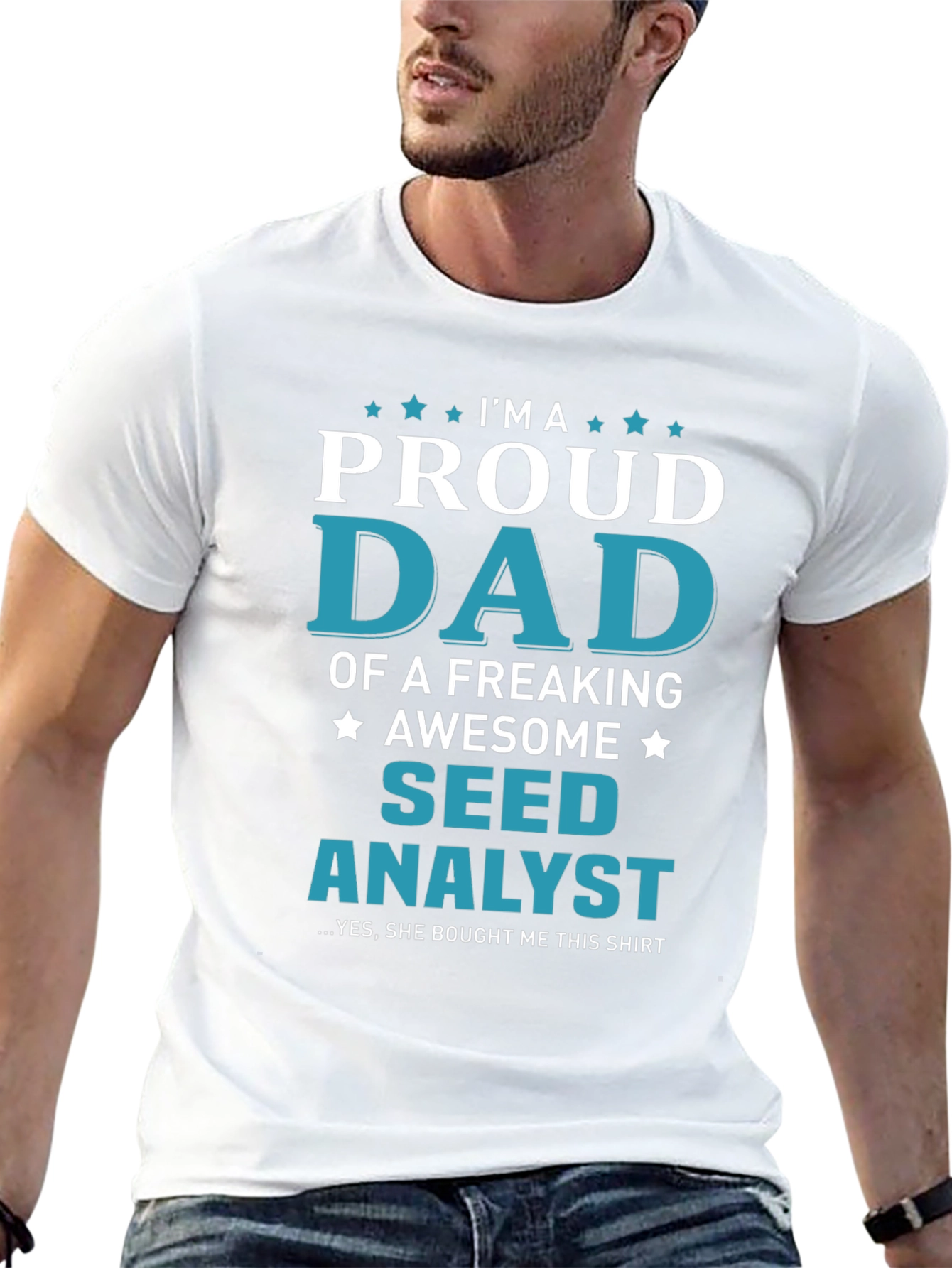 Proud Dad of a Seed Analyst T-Shirt