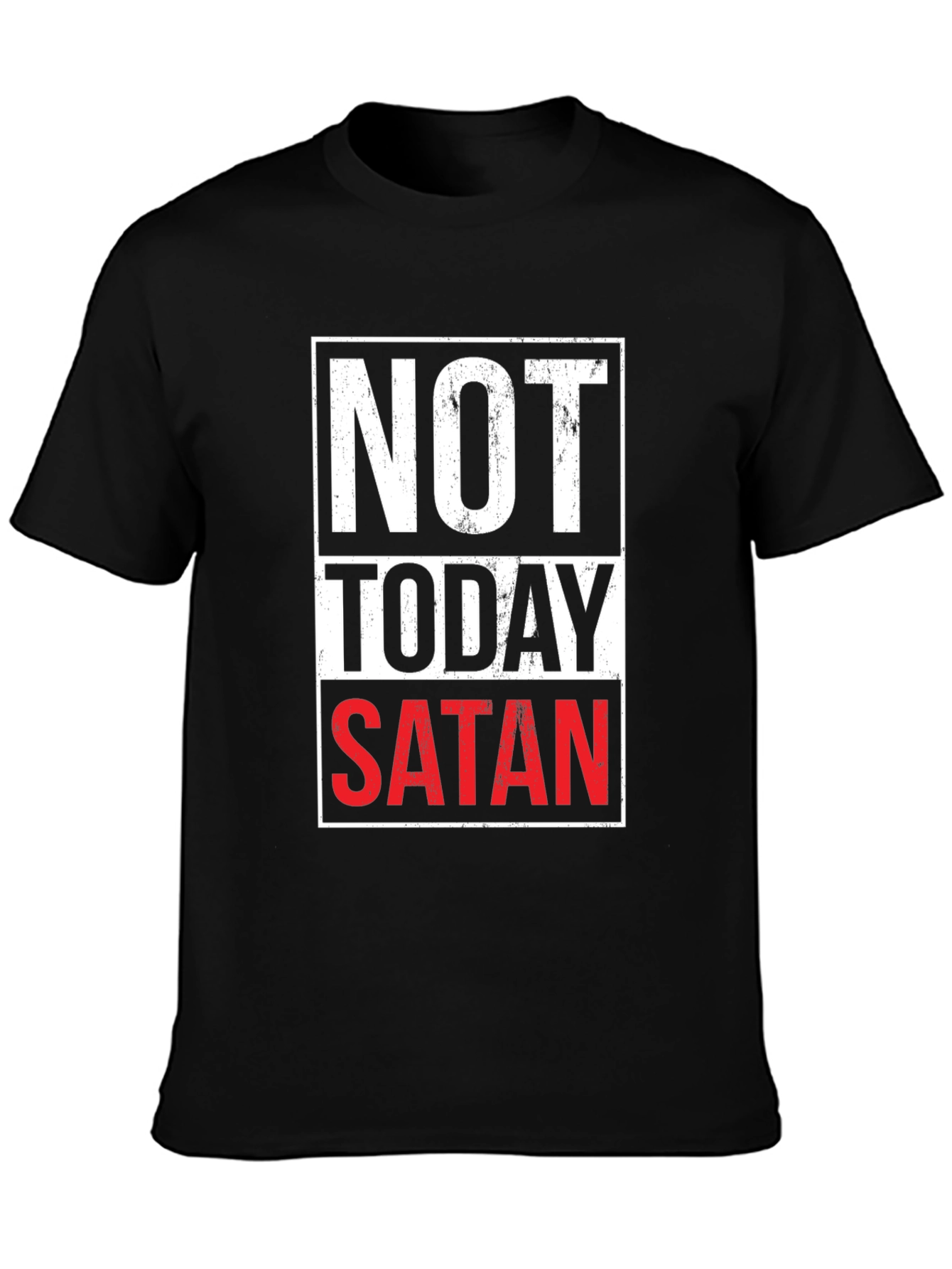 Not Today Satan Graphic T-Shirt - Black Casual Tee