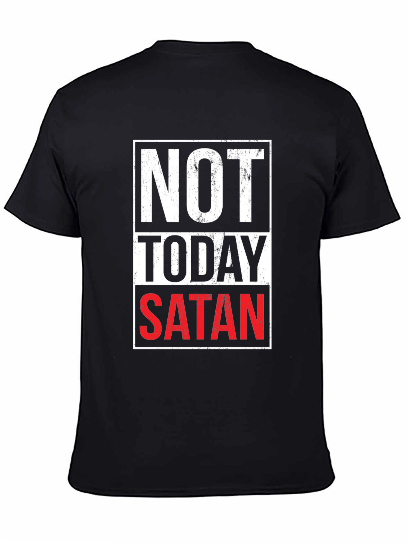 Not Today Satan Graphic T-Shirt - Black Casual Tee