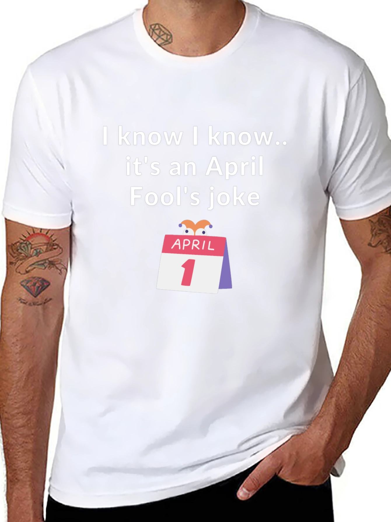 April Fools Joke T-Shirt