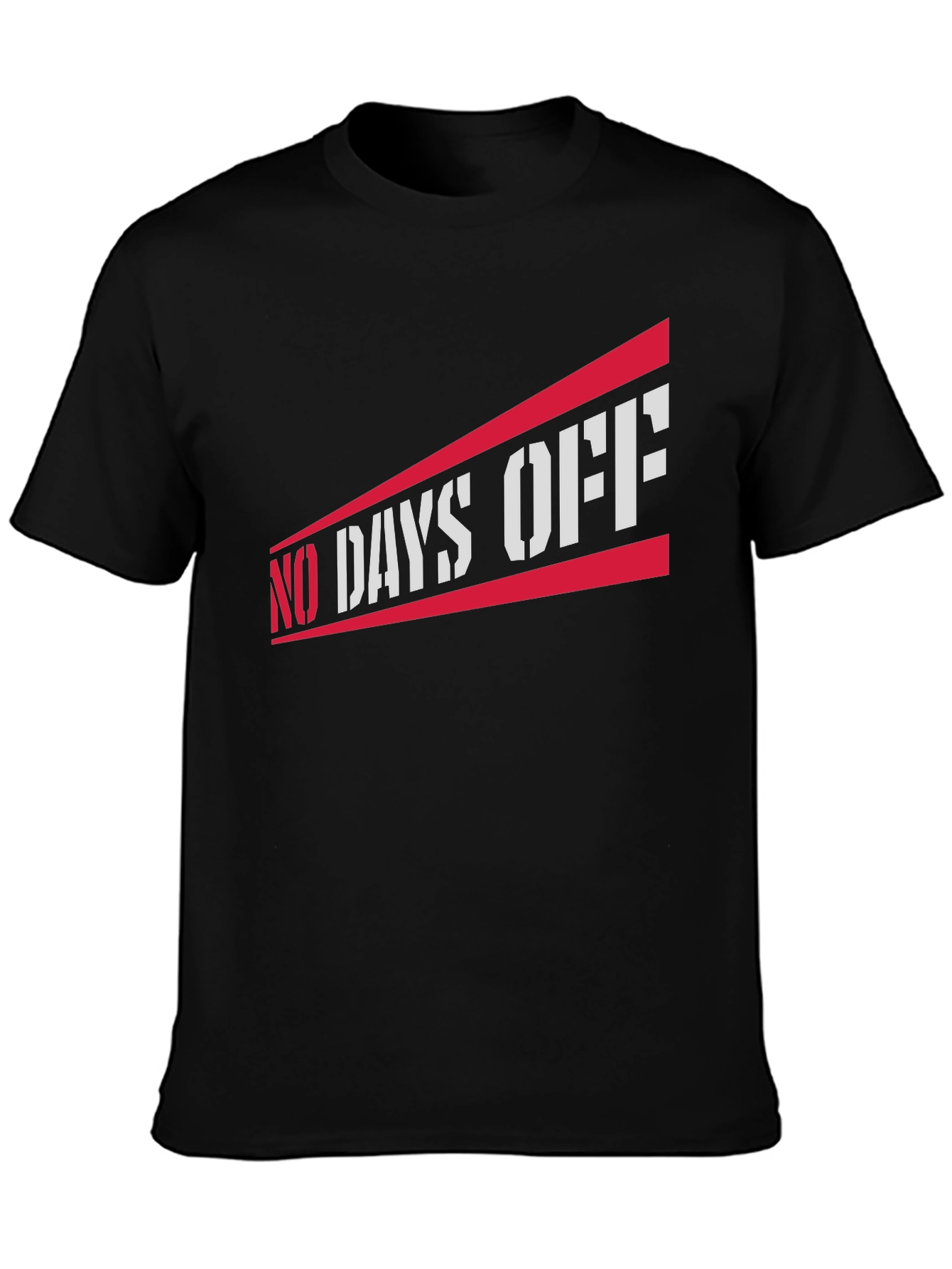 No Days Off Graphic Tee - Black Casual T-Shirt