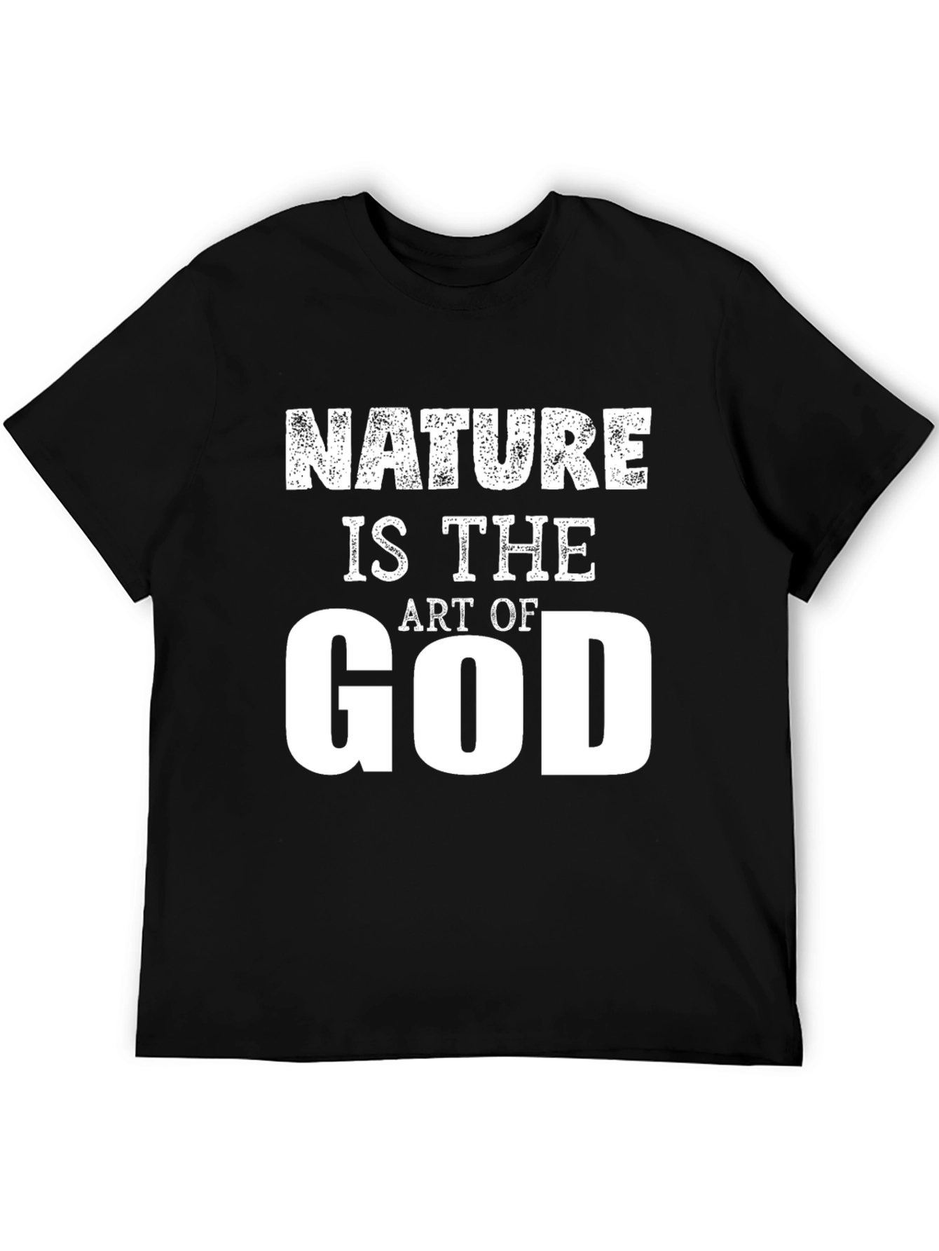 Nature is The Art of God Graphic T-Shirt