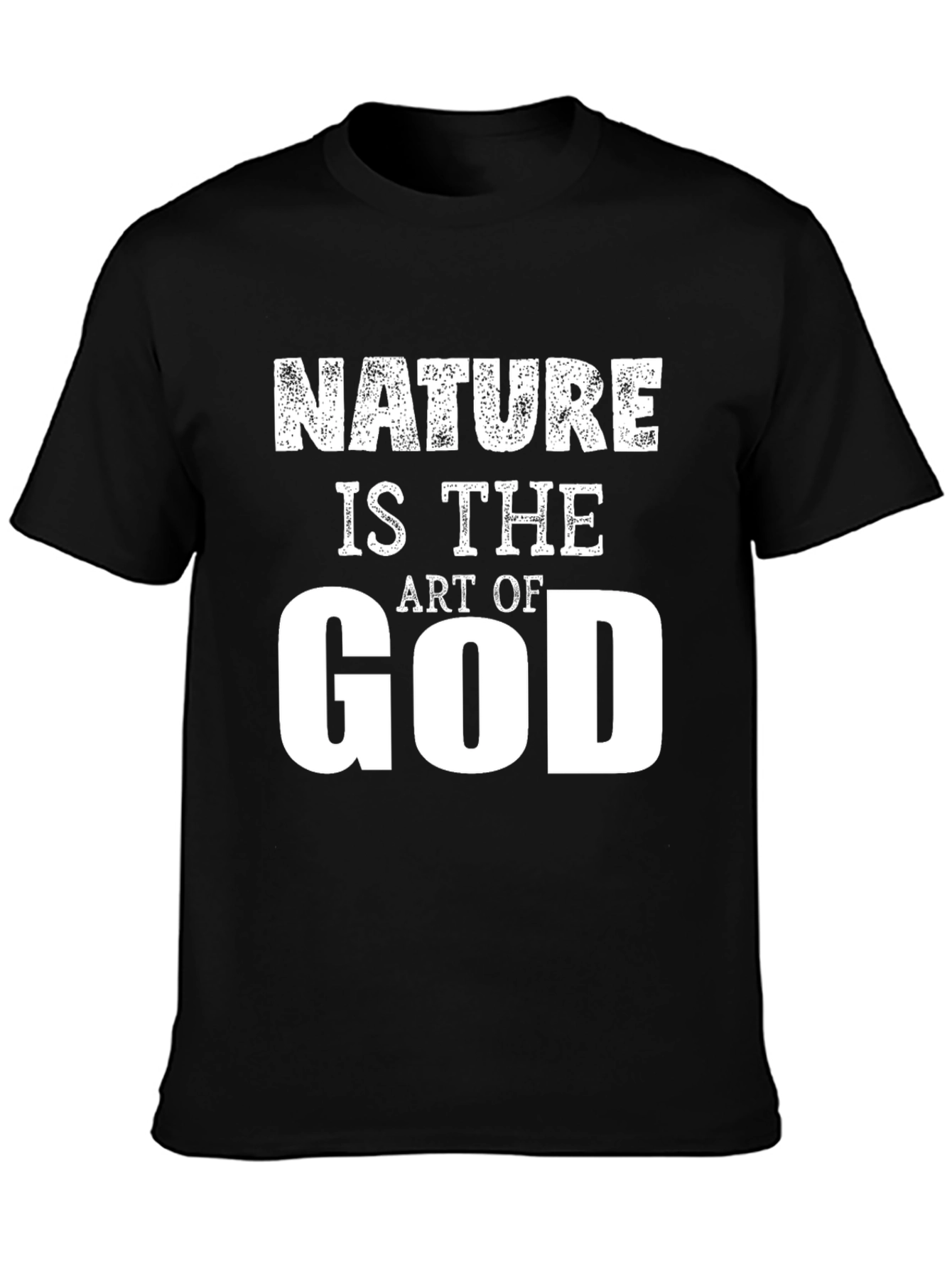 Nature is The Art of God Graphic T-Shirt